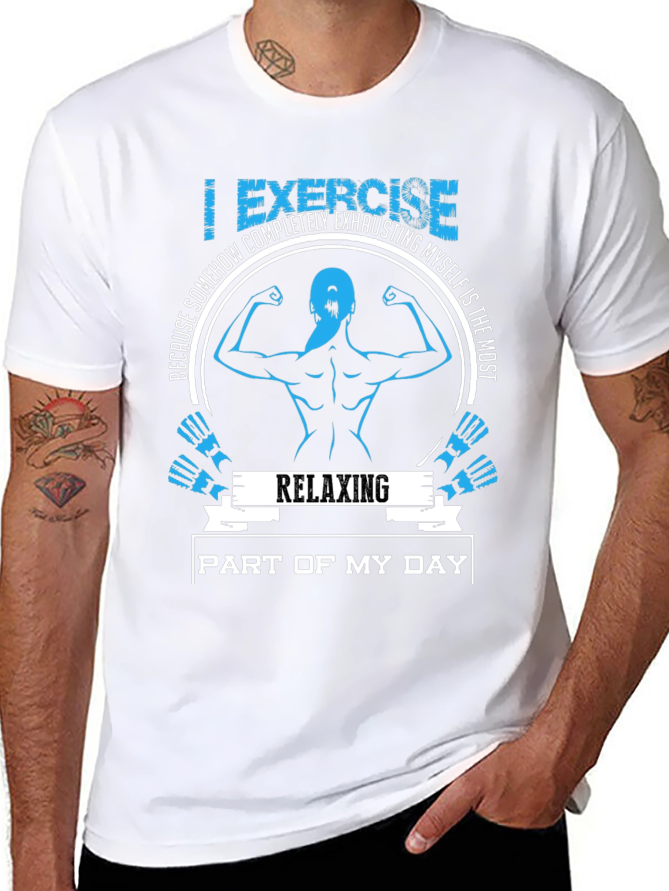 Funny Workout T-Shirt: Relaxing Part of My Day