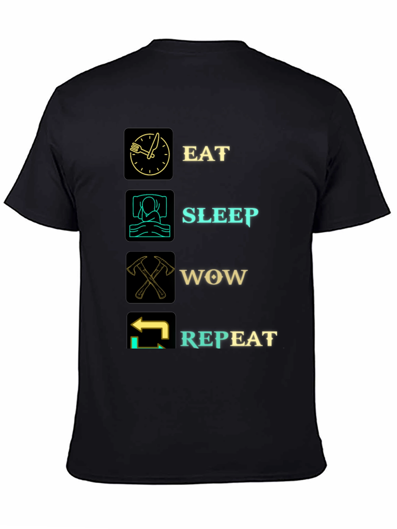 Eat Sleep WOW Repeat Black Graphic T-Shirt