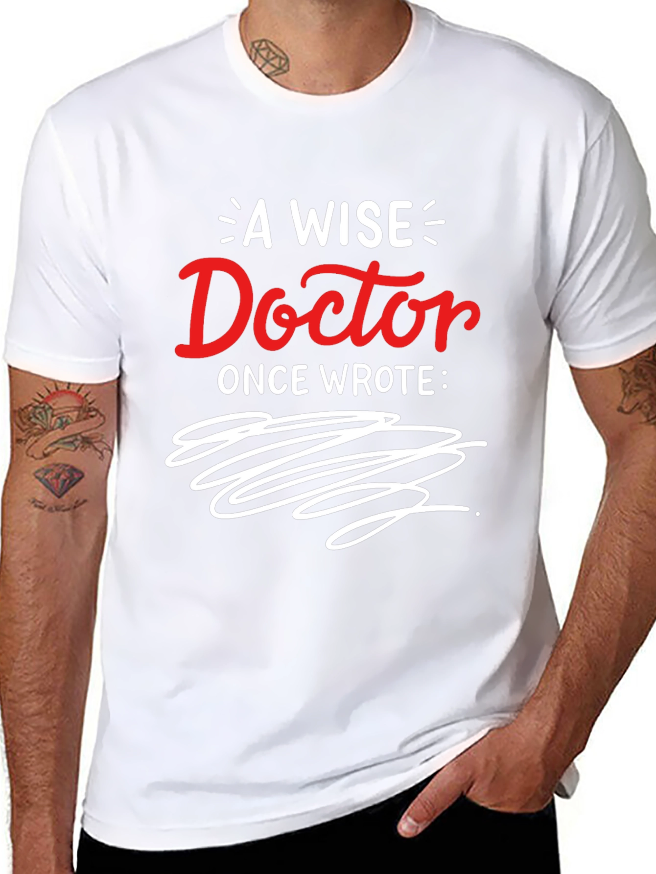 A Wise Doctor Graphic T-Shirt