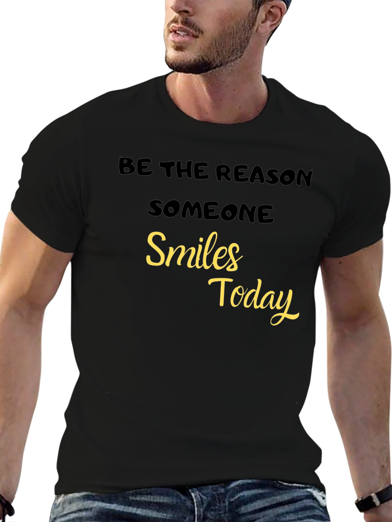 Be The Reason Someone Smiles Today - Black T-Shirt
