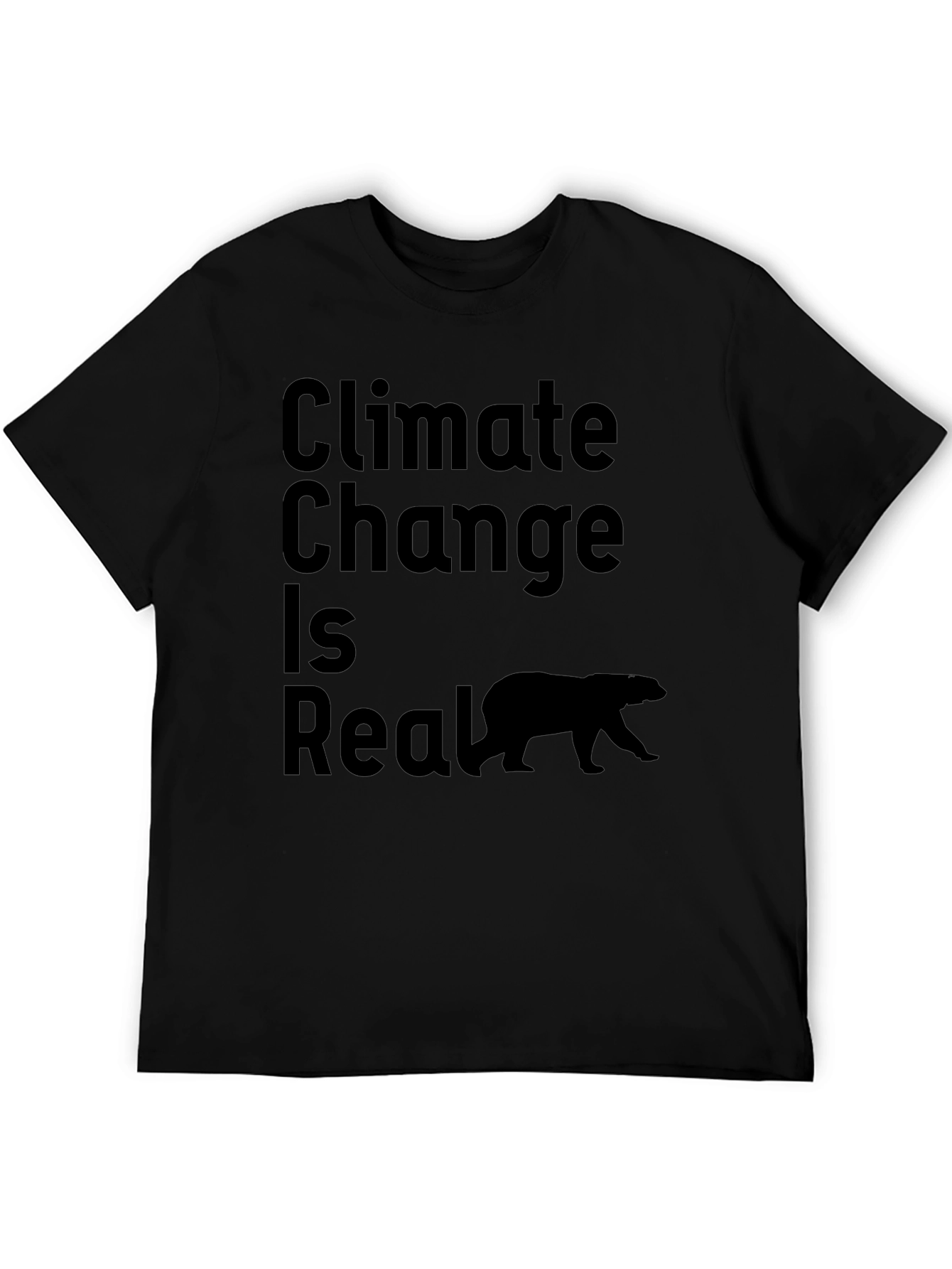 Climate Change Is Real T-Shirt