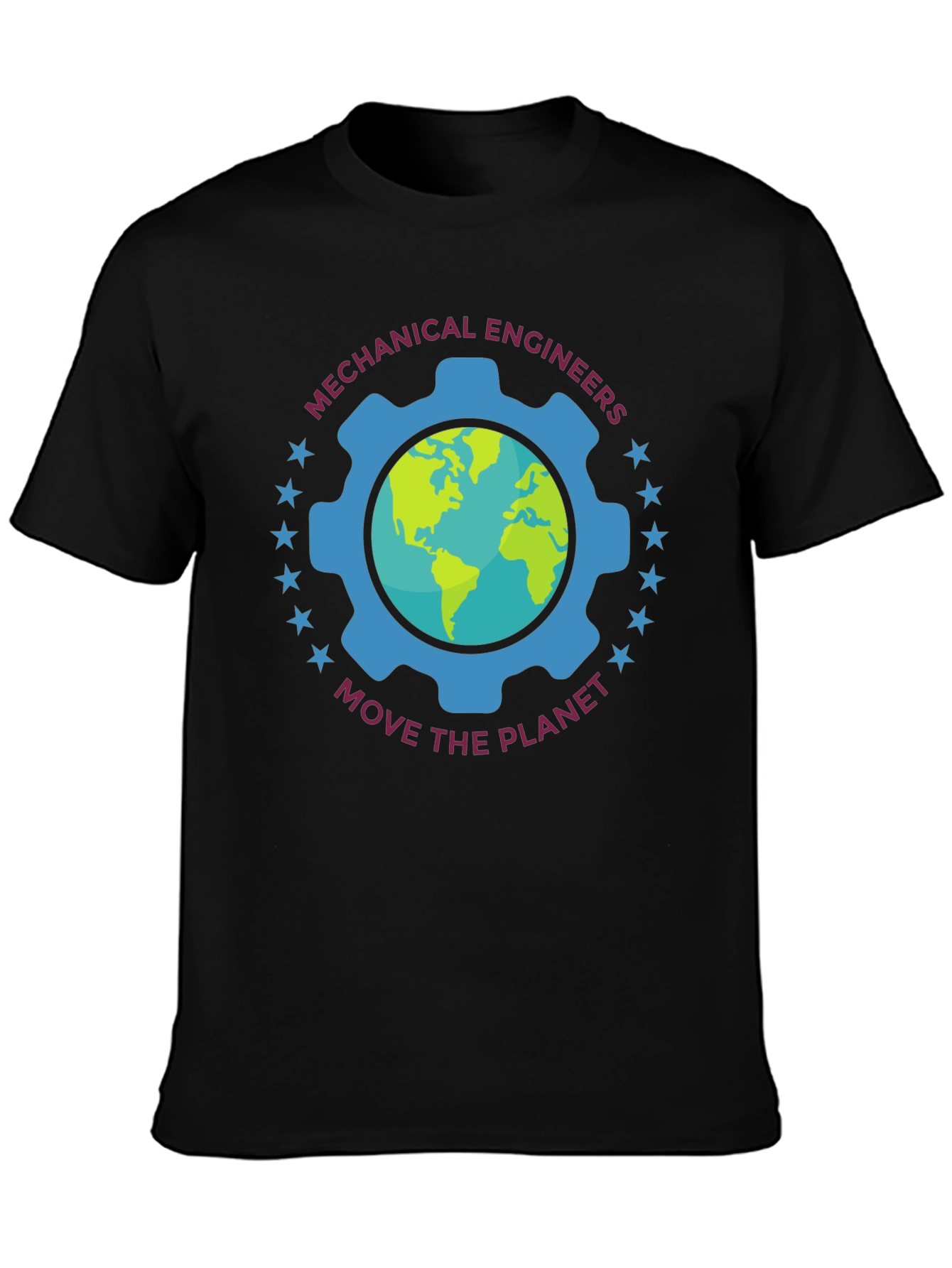 Mechanical Engineers Move The Planet T-Shirt