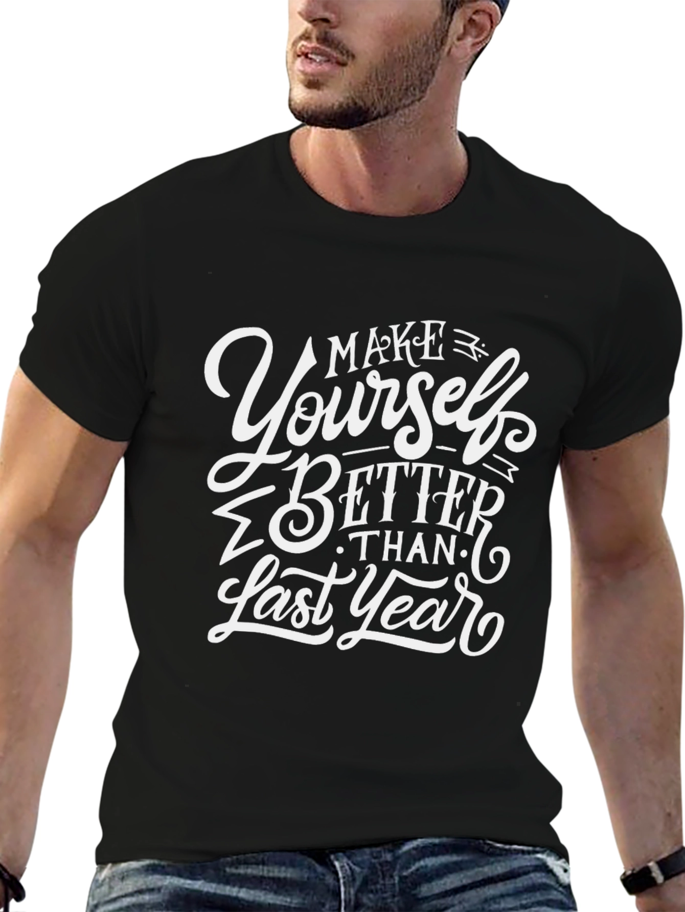 Make Yourself Better T-Shirt