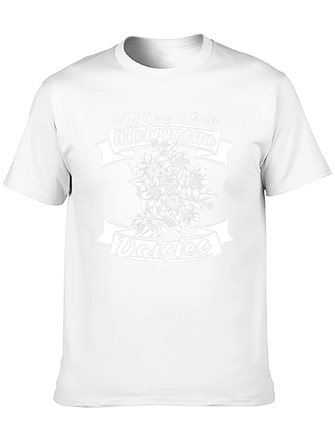 Will Date for Daisies T-Shirt