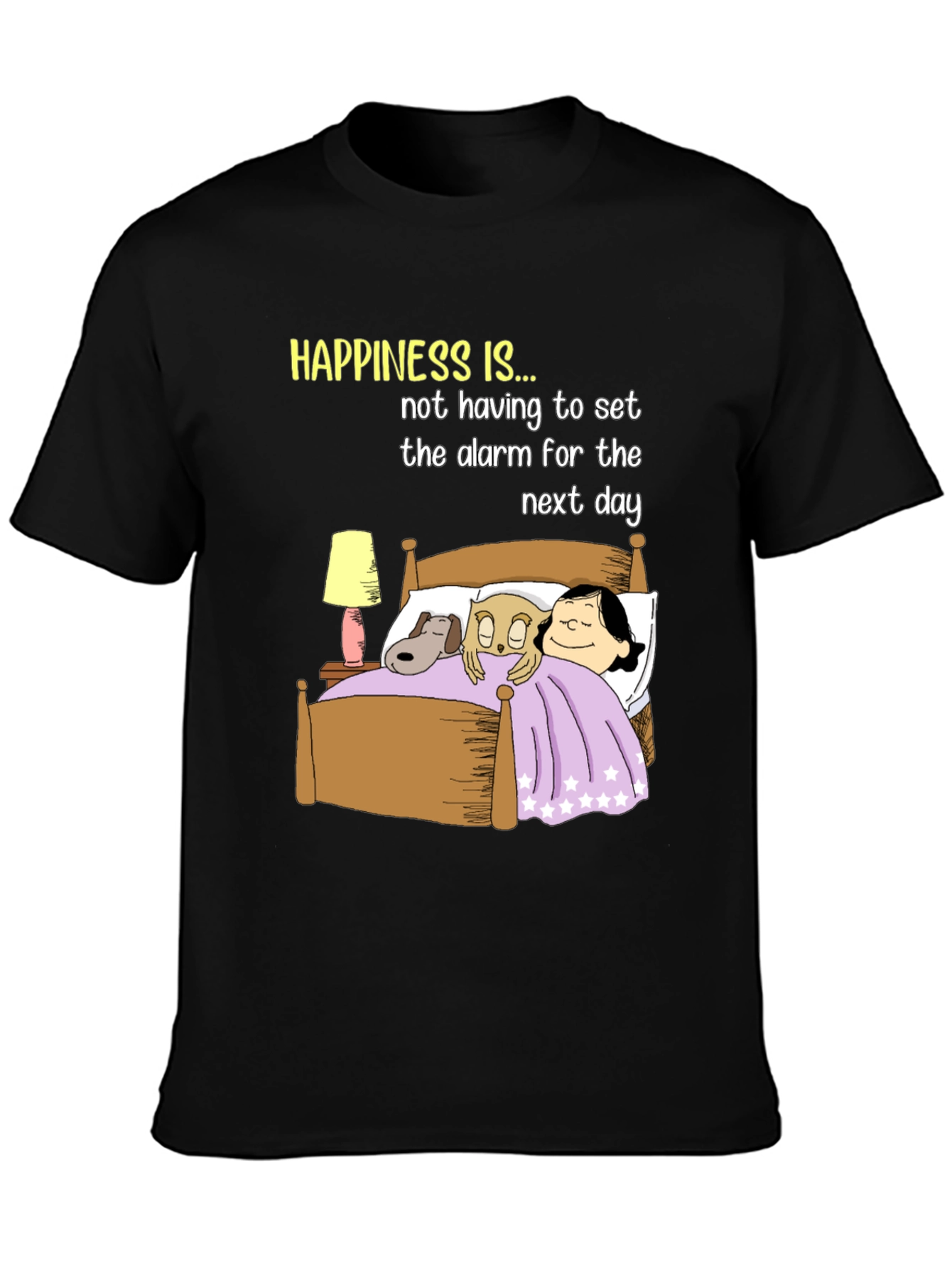 Happiness T-Shirt: No Alarm Bedtime Story