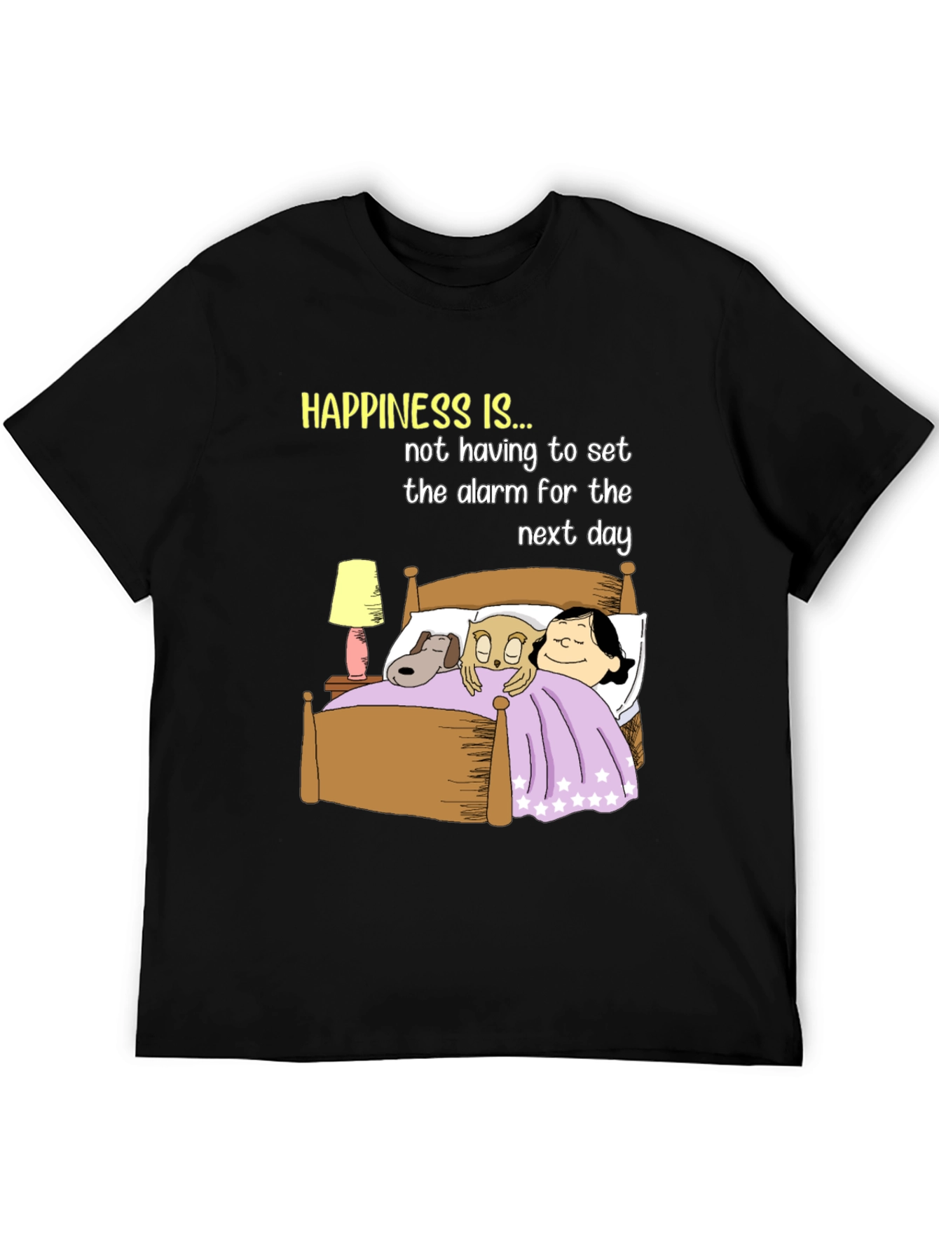 Happiness T-Shirt: No Alarm Bedtime Story