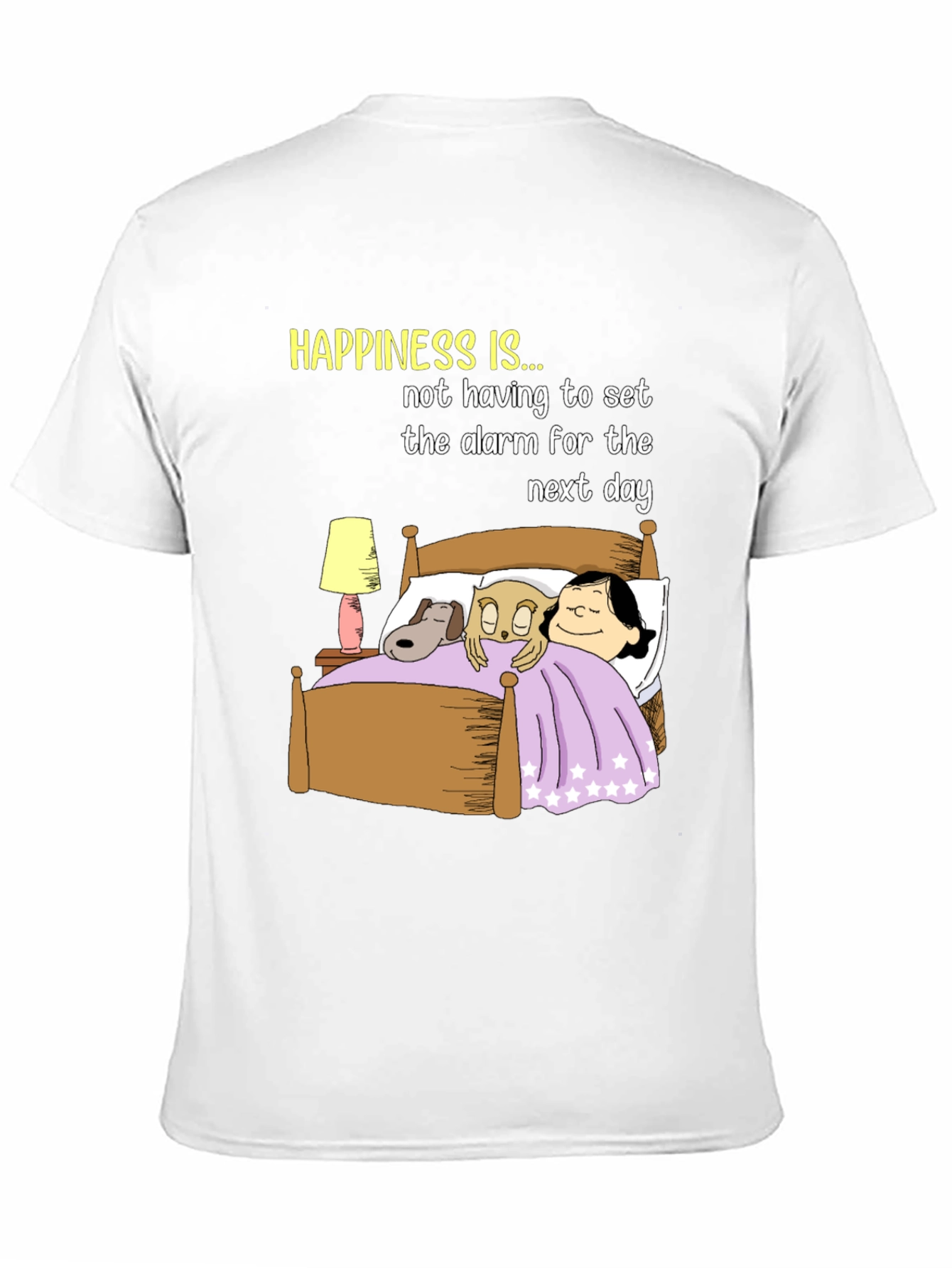 Happiness T-Shirt: No Alarm Bedtime Story
