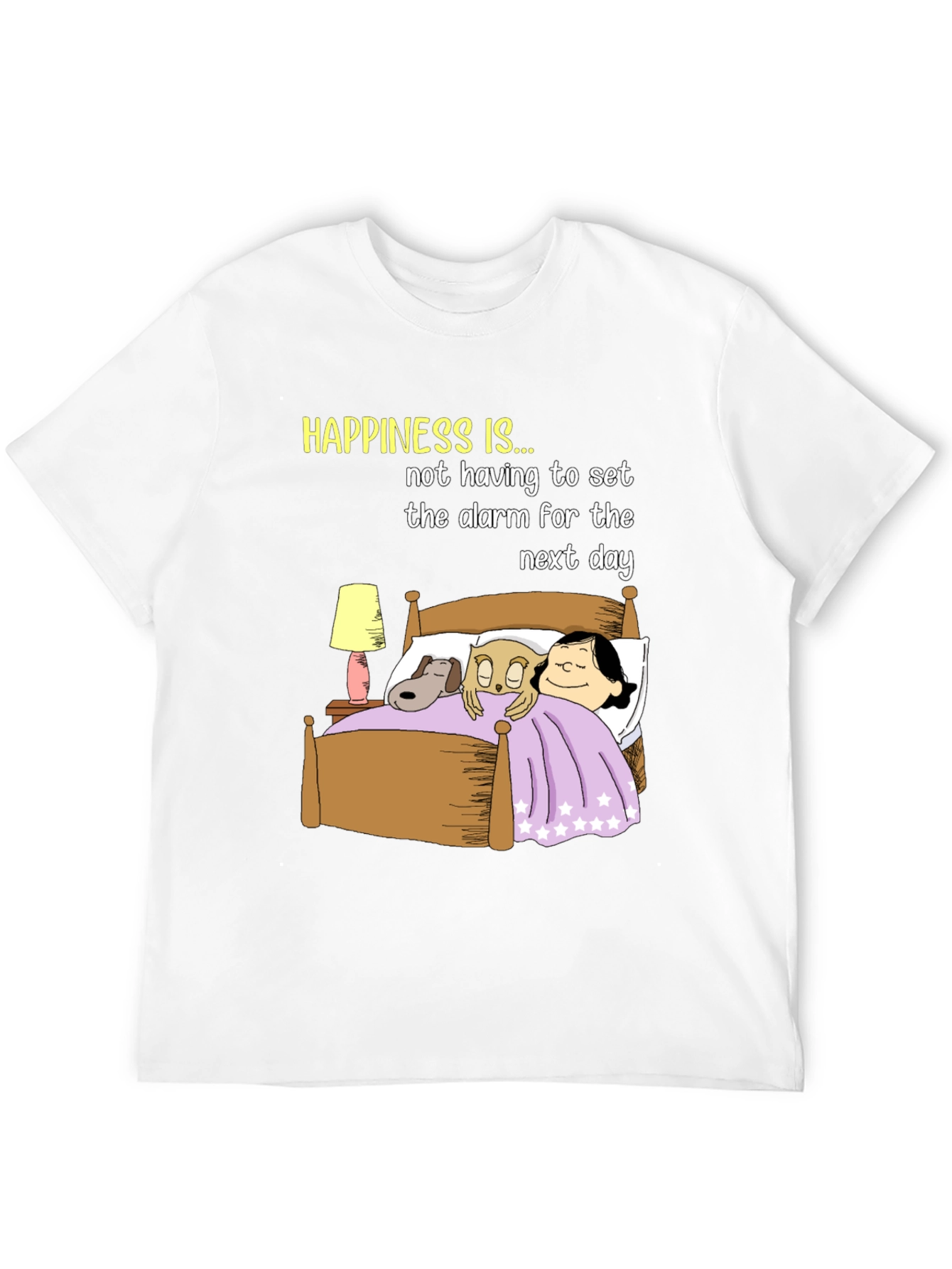 Happiness T-Shirt: No Alarm Bedtime Story
