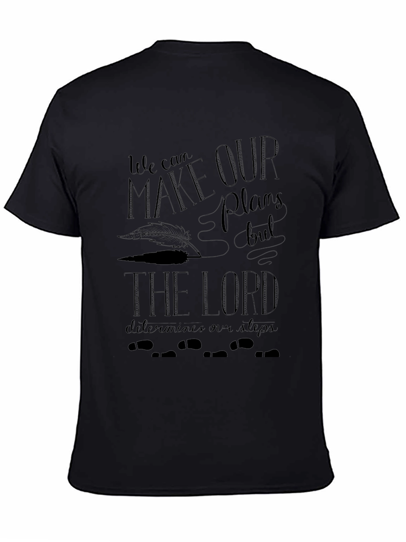 Faith-Based Graphic T-Shirt - Lord Determines Our Steps