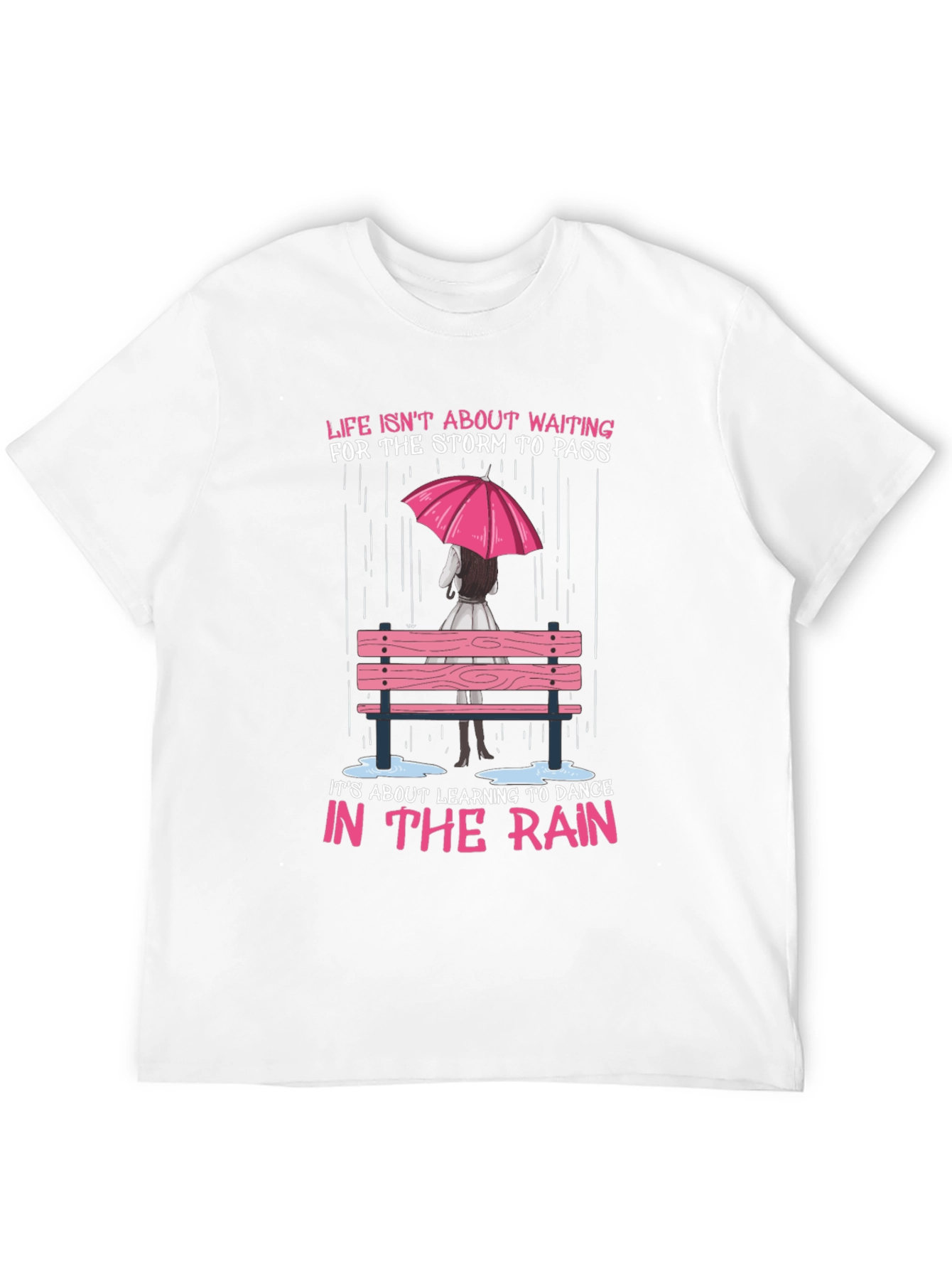 Dance in the Rain Graphic Tee - Inspirational T-Shirt