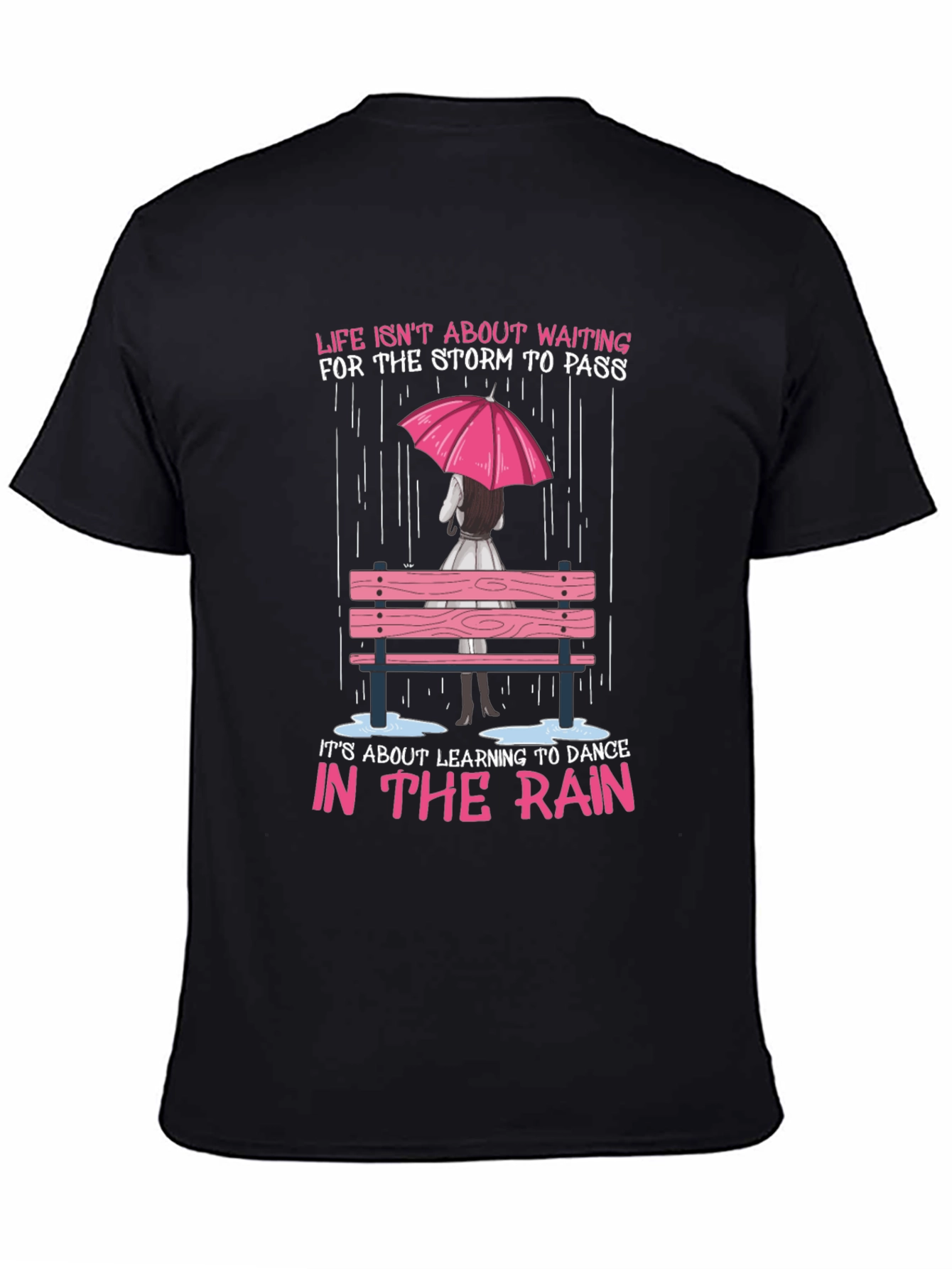 Dance in the Rain Graphic Tee - Inspirational T-Shirt