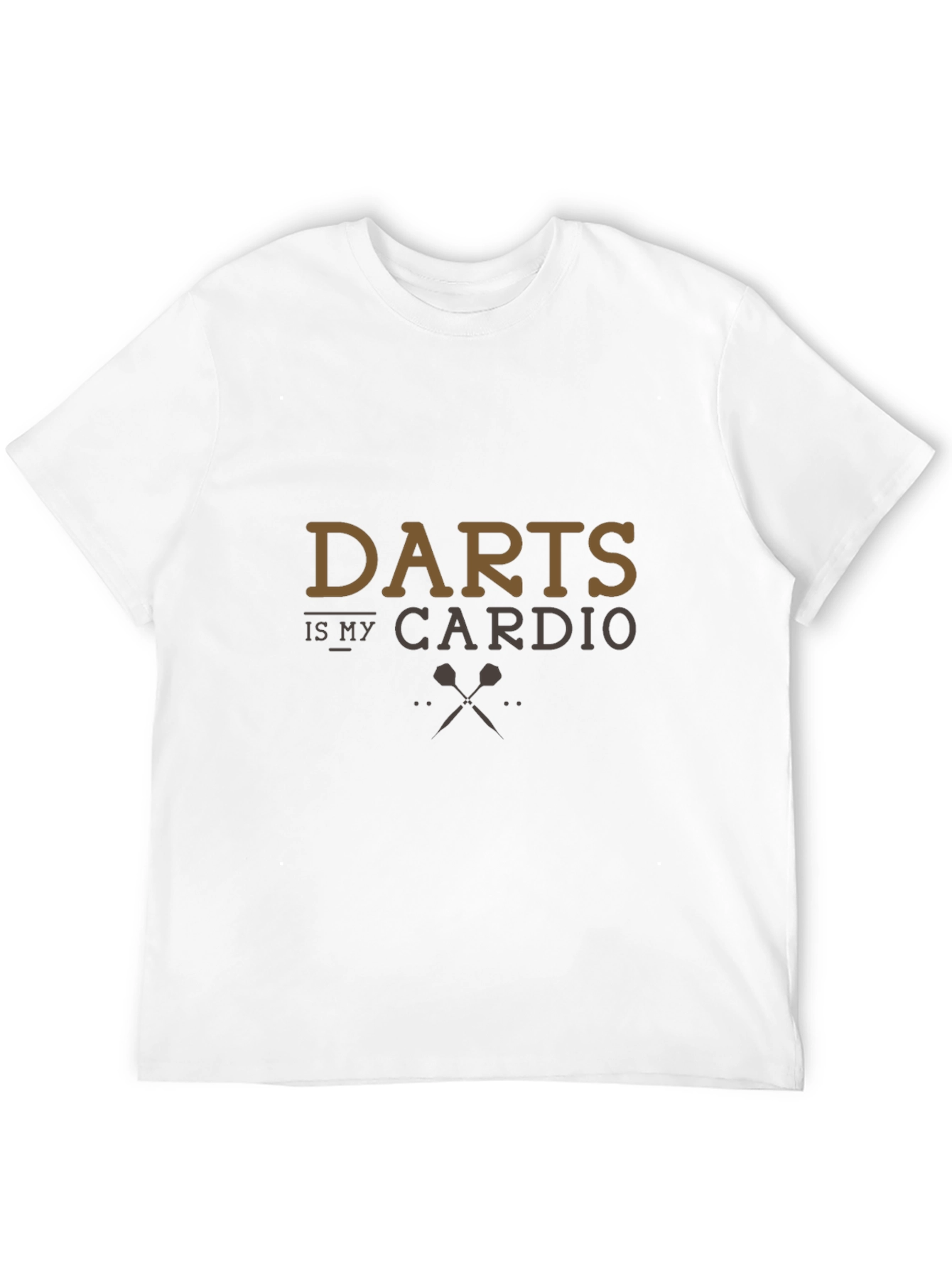 Darts is My Cardio - Funny T-Shirt