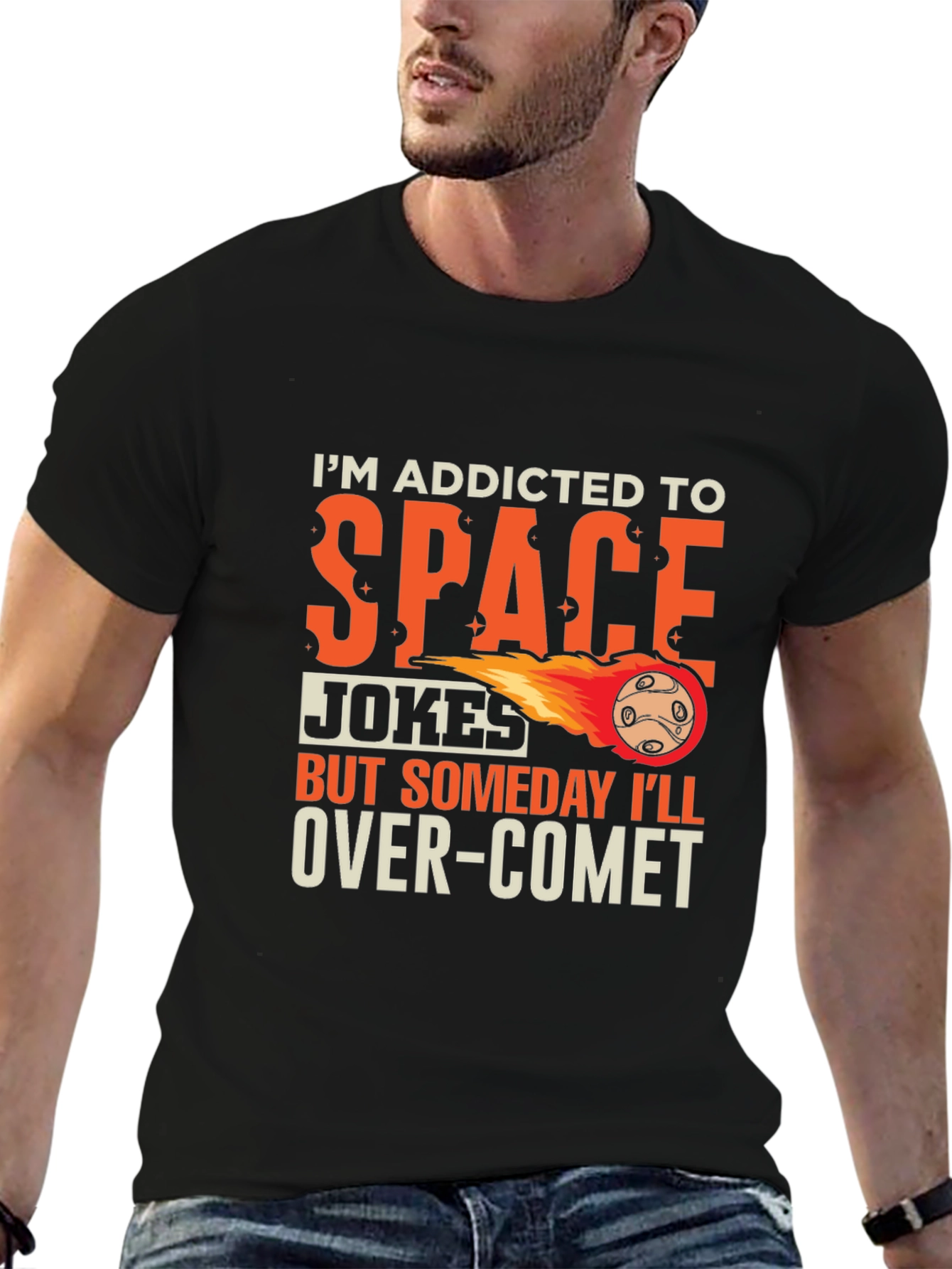Addicted To Space Jokes T-Shirt