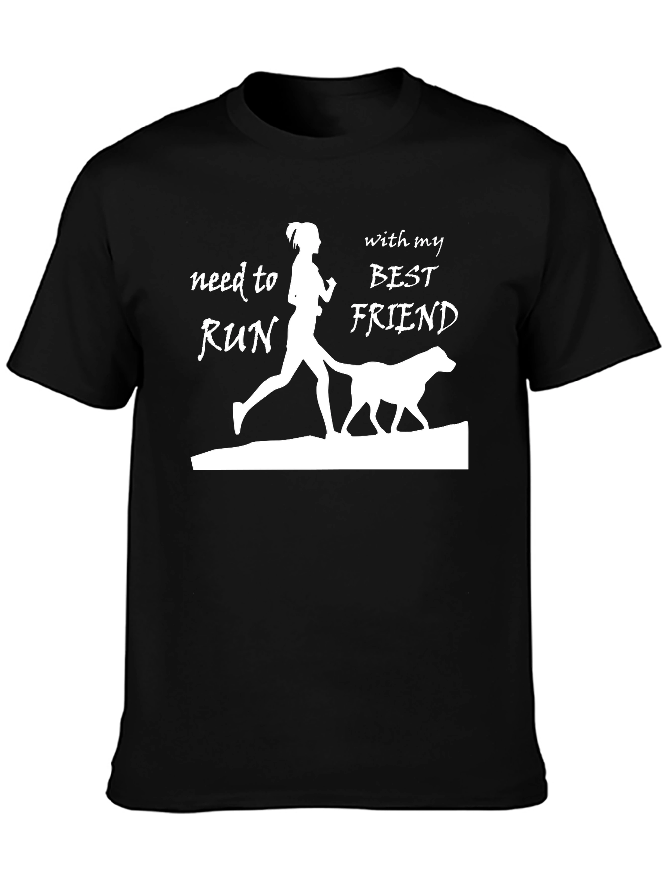 Need to Run with My Best Friend T-Shirt