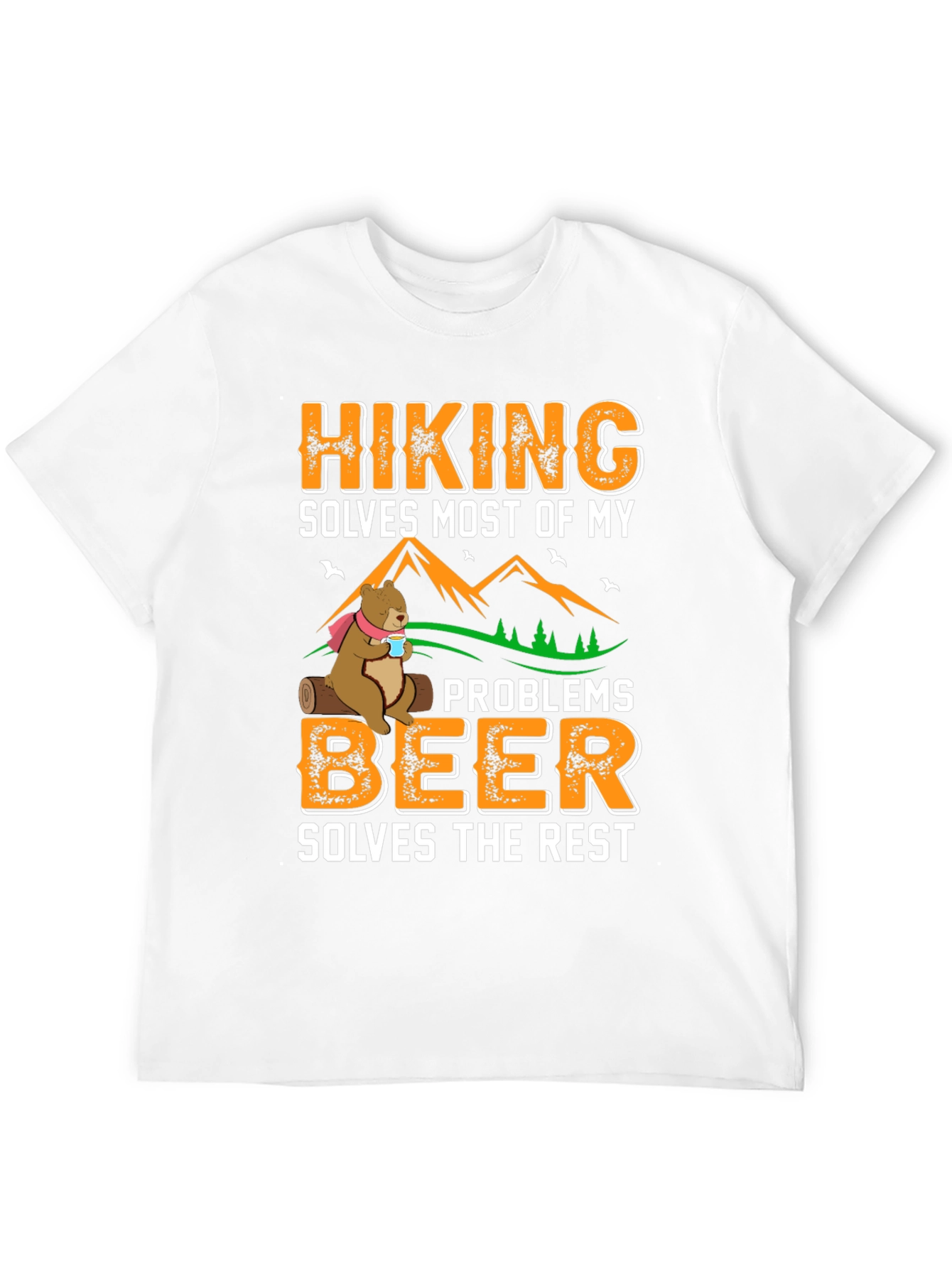 Hiking & Beer T-Shirt - Problems Solved