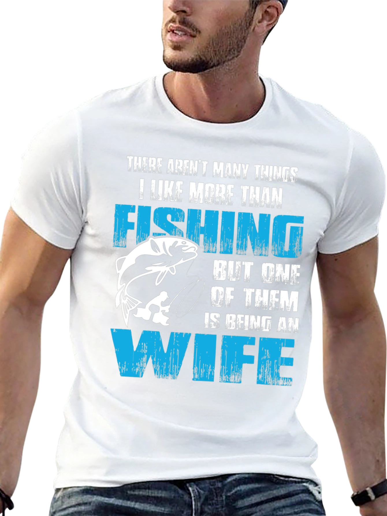 Fishing Wife T-Shirt Funny Gift For Fisherman