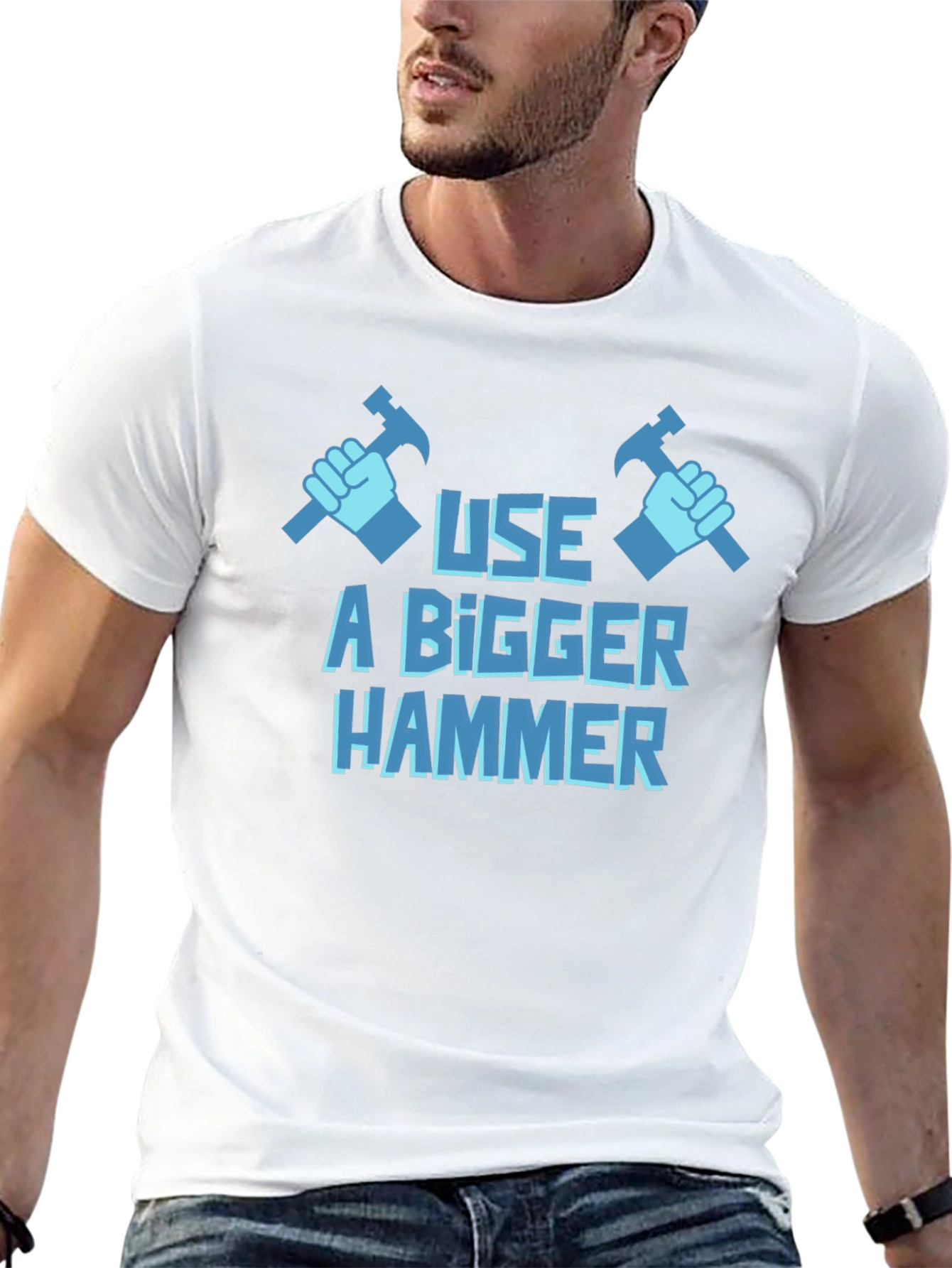 Use A Bigger Hammer T-Shirt - Novelty Construction Tee