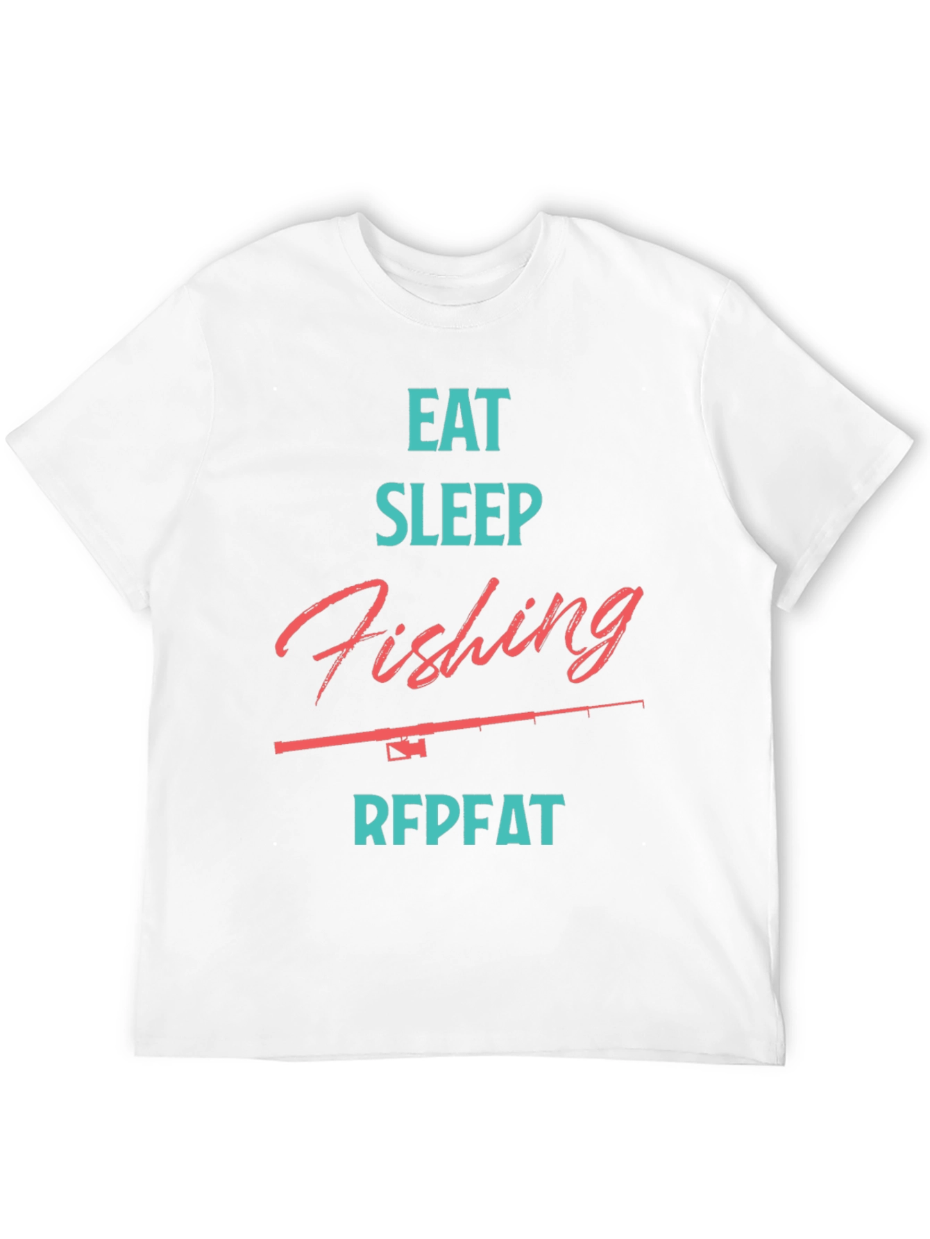 Eat Sleep Fishing Repeat T-Shirt