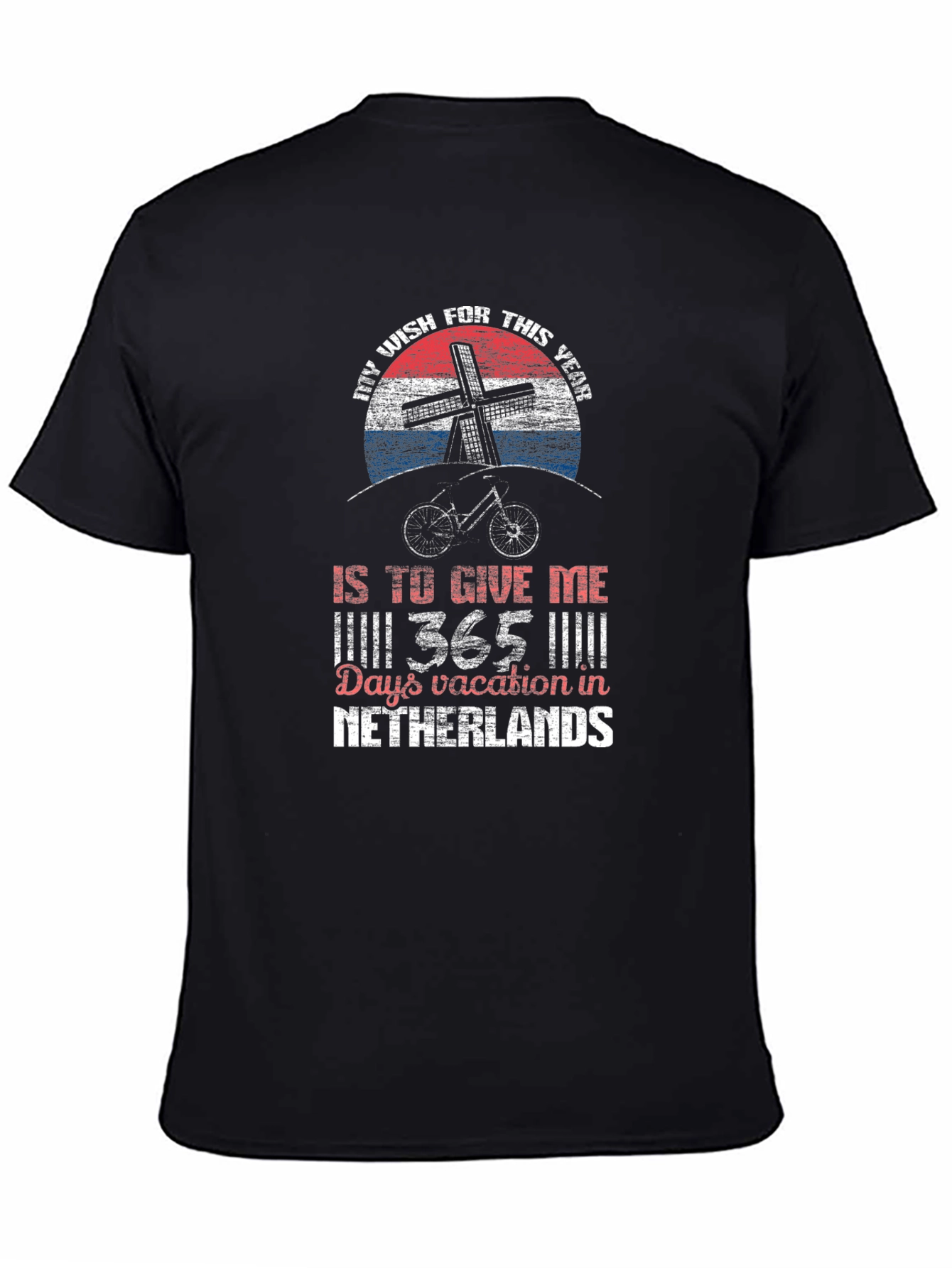 Netherlands Vacation Wish T-Shirt