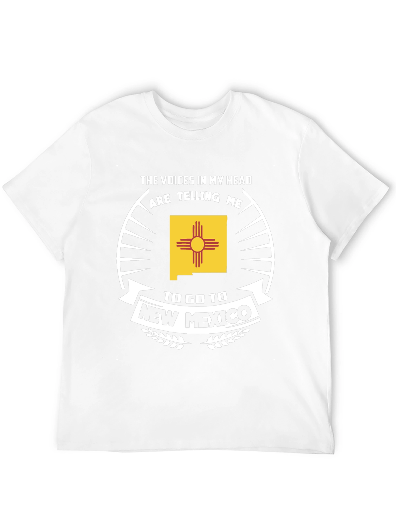 New Mexico T-Shirt - The Voices In My Head