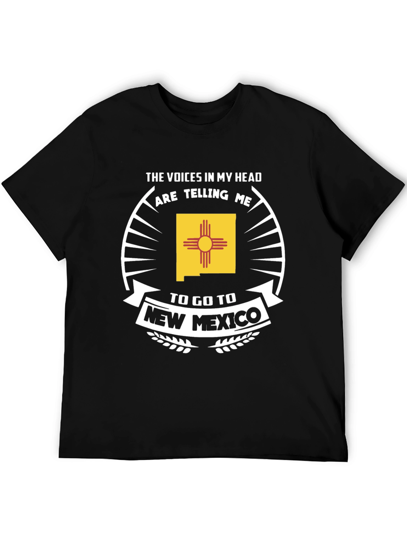 New Mexico T-Shirt - The Voices In My Head