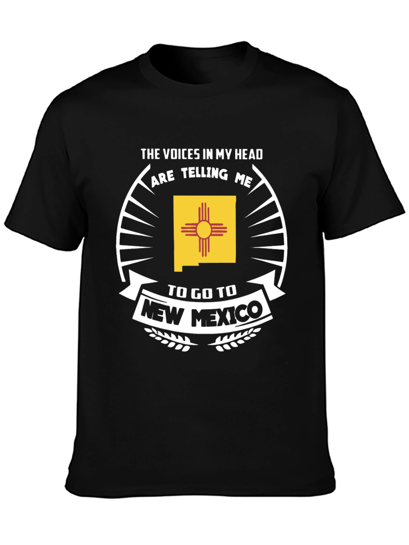 New Mexico T-Shirt - The Voices In My Head