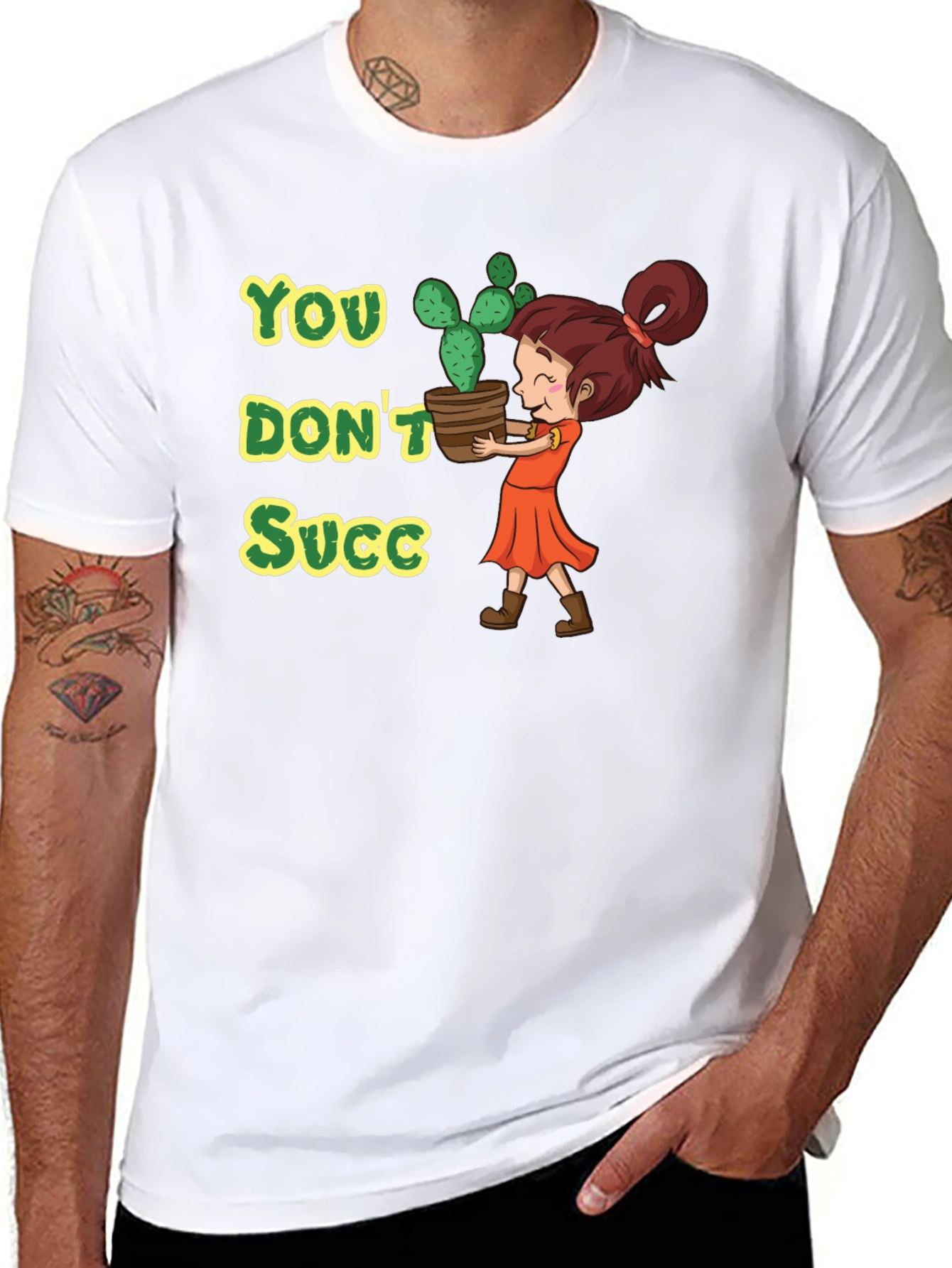 You Dont Succ - Graphic Tee