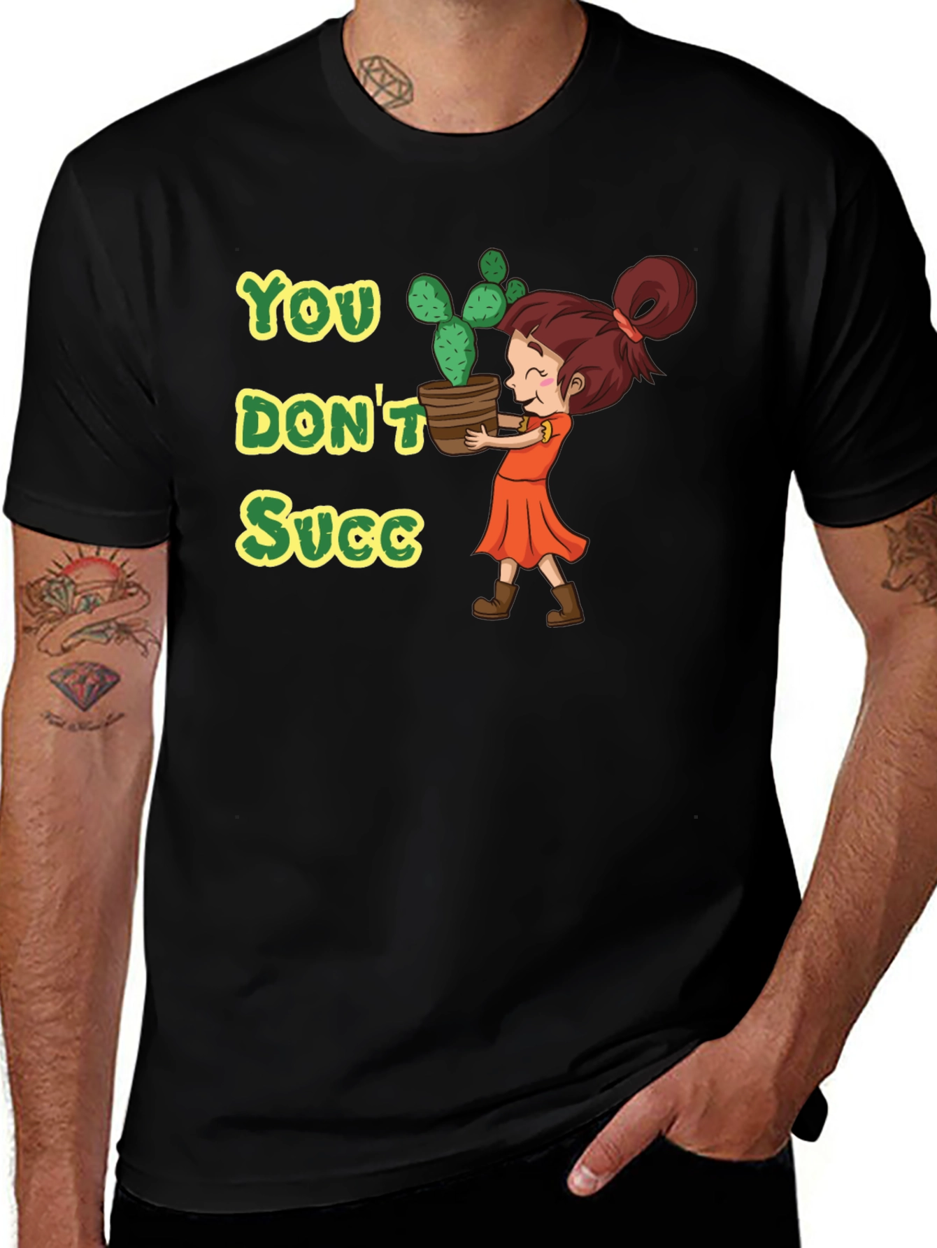 You Dont Succ - Graphic Tee