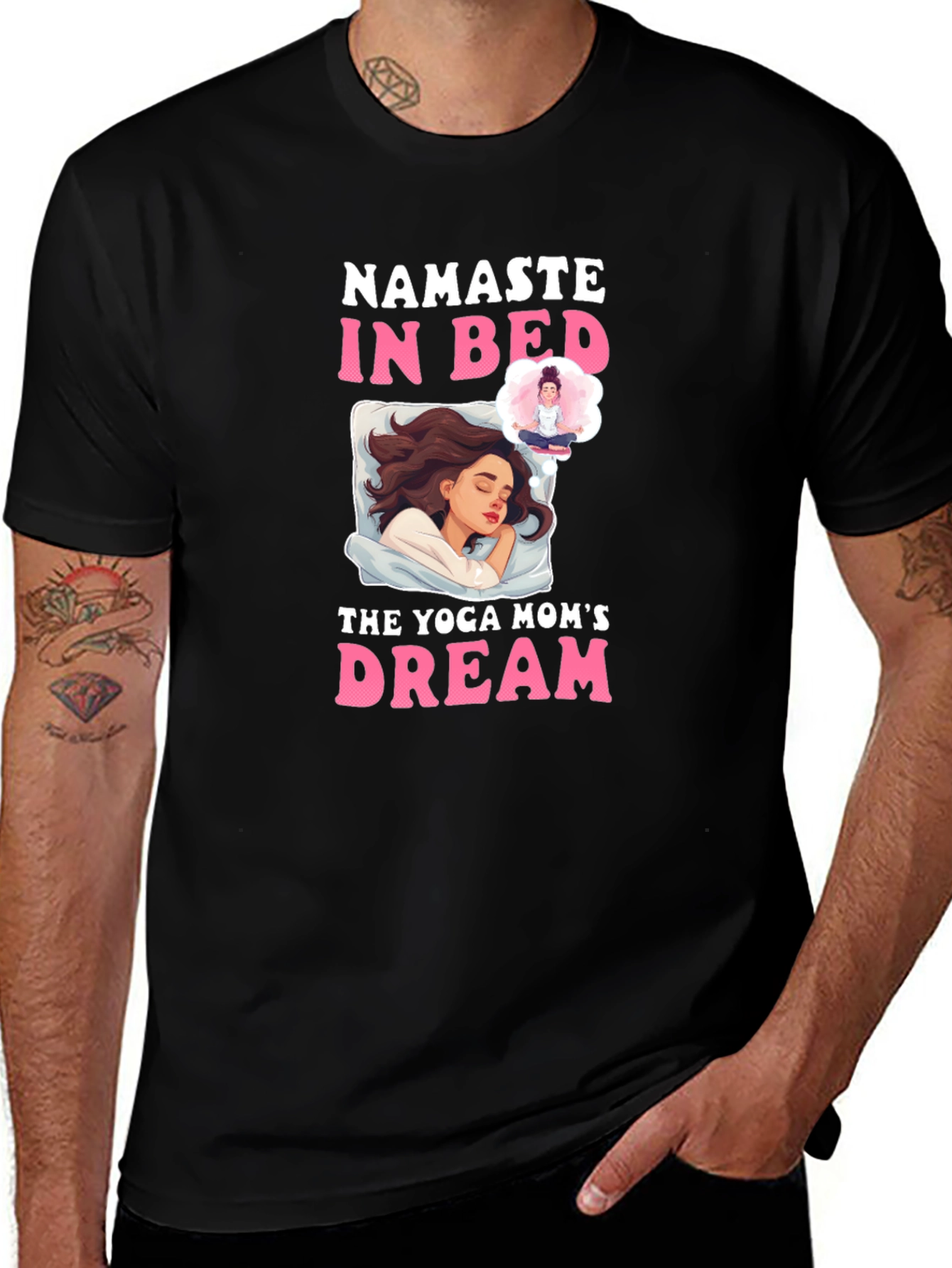 Namaste In Bed Yoga Moms Dream T-Shirt