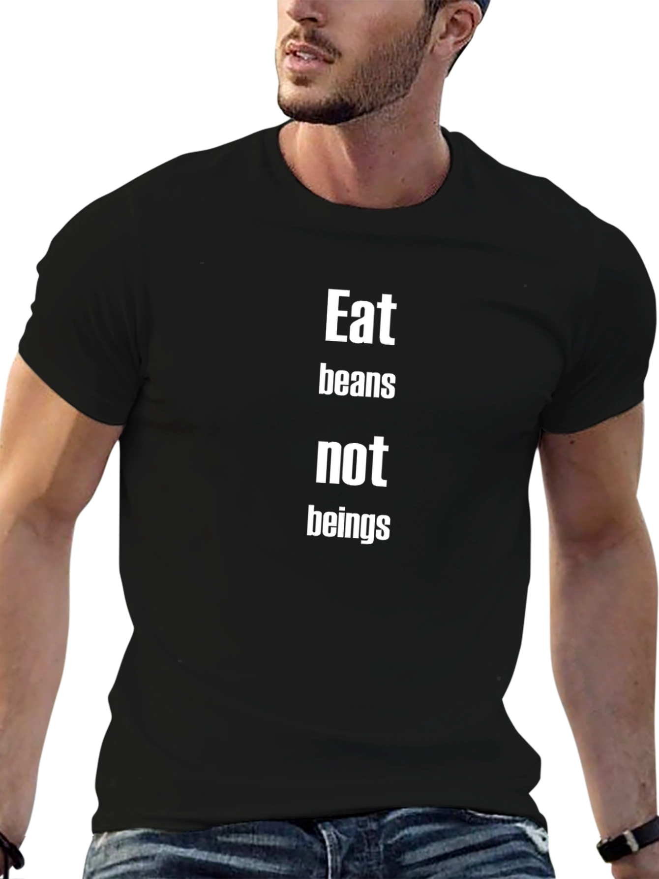 Eat Beans Not Beings Black T-Shirt