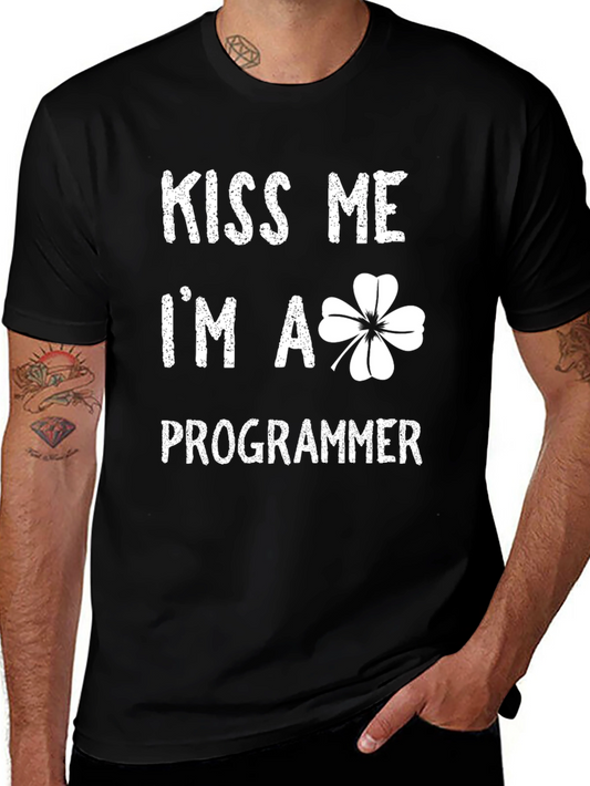 Kiss Me Im A Programmer T-Shirt St. Patricks Day