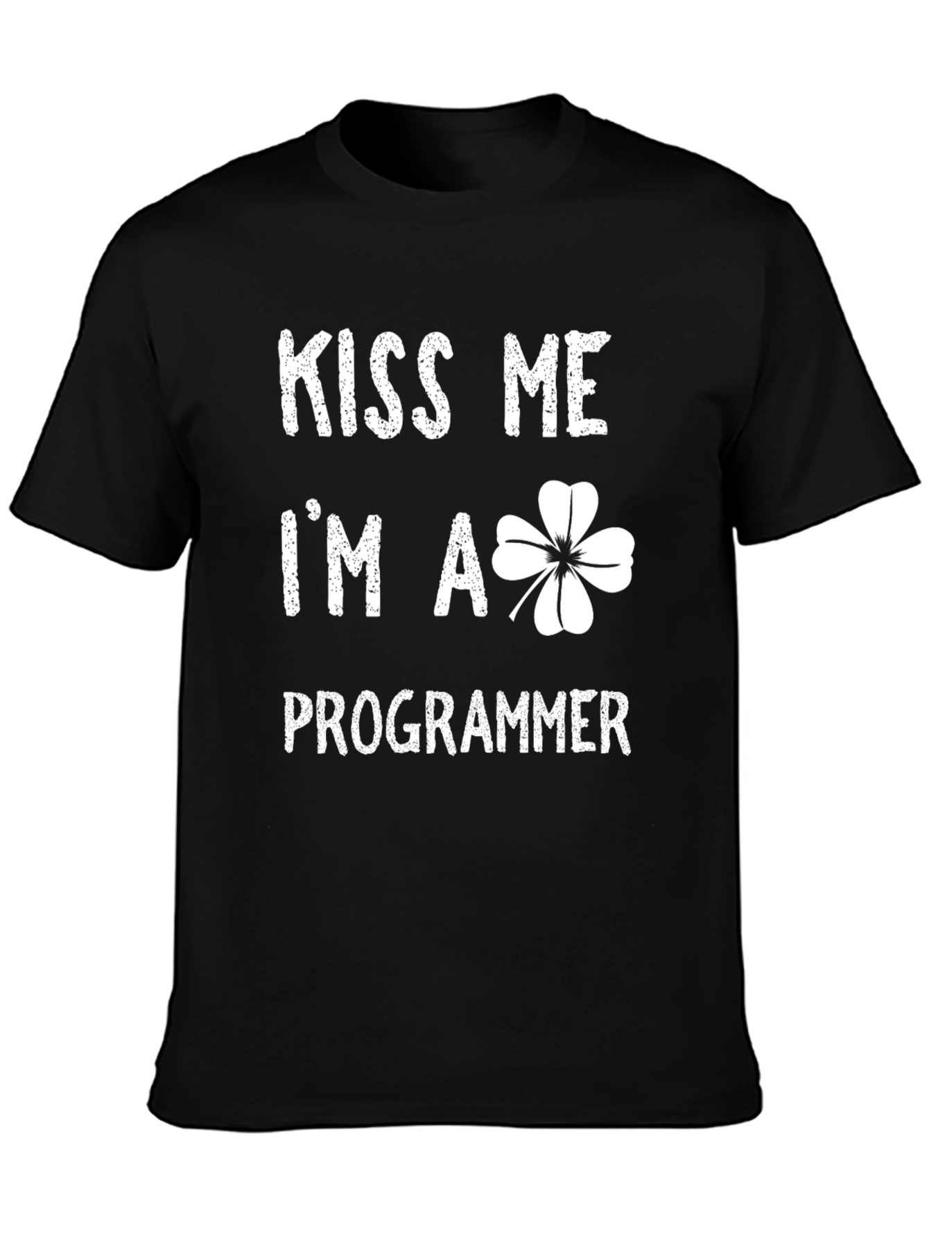 Kiss Me Im A Programmer T-Shirt St. Patricks Day