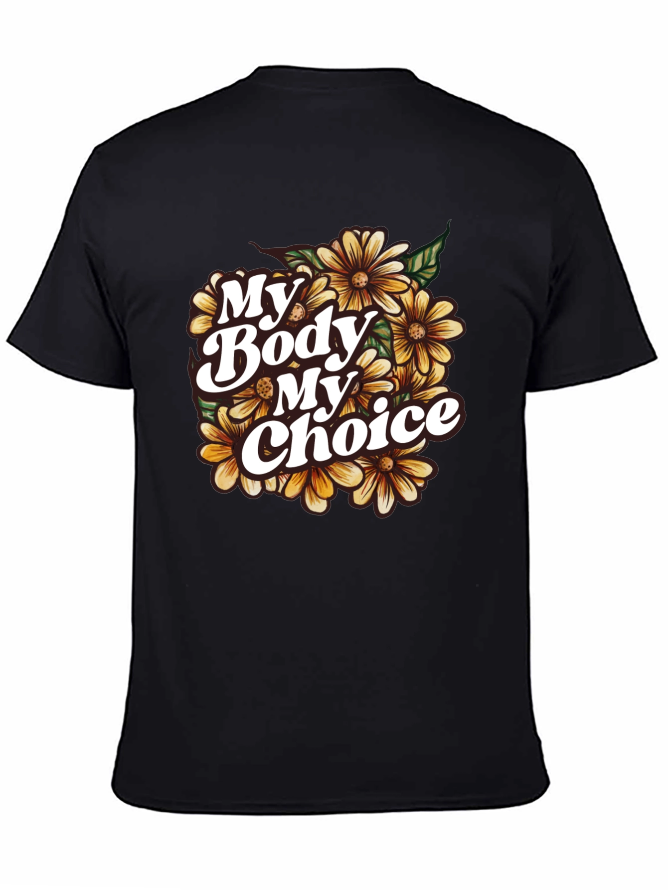 My Body My Choice Floral T-Shirt - Black