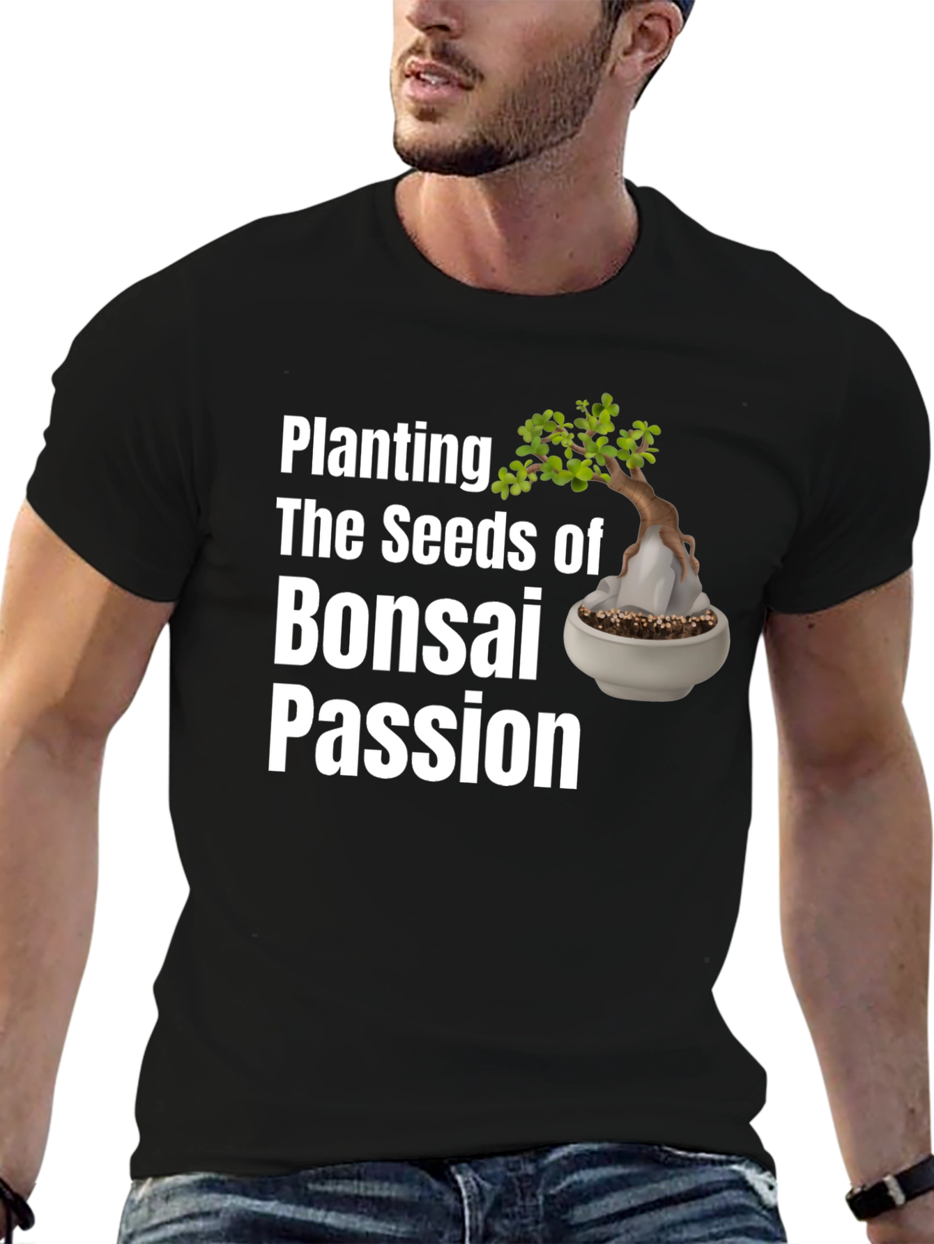 Bonsai Passion T-Shirt - Plant the Seeds