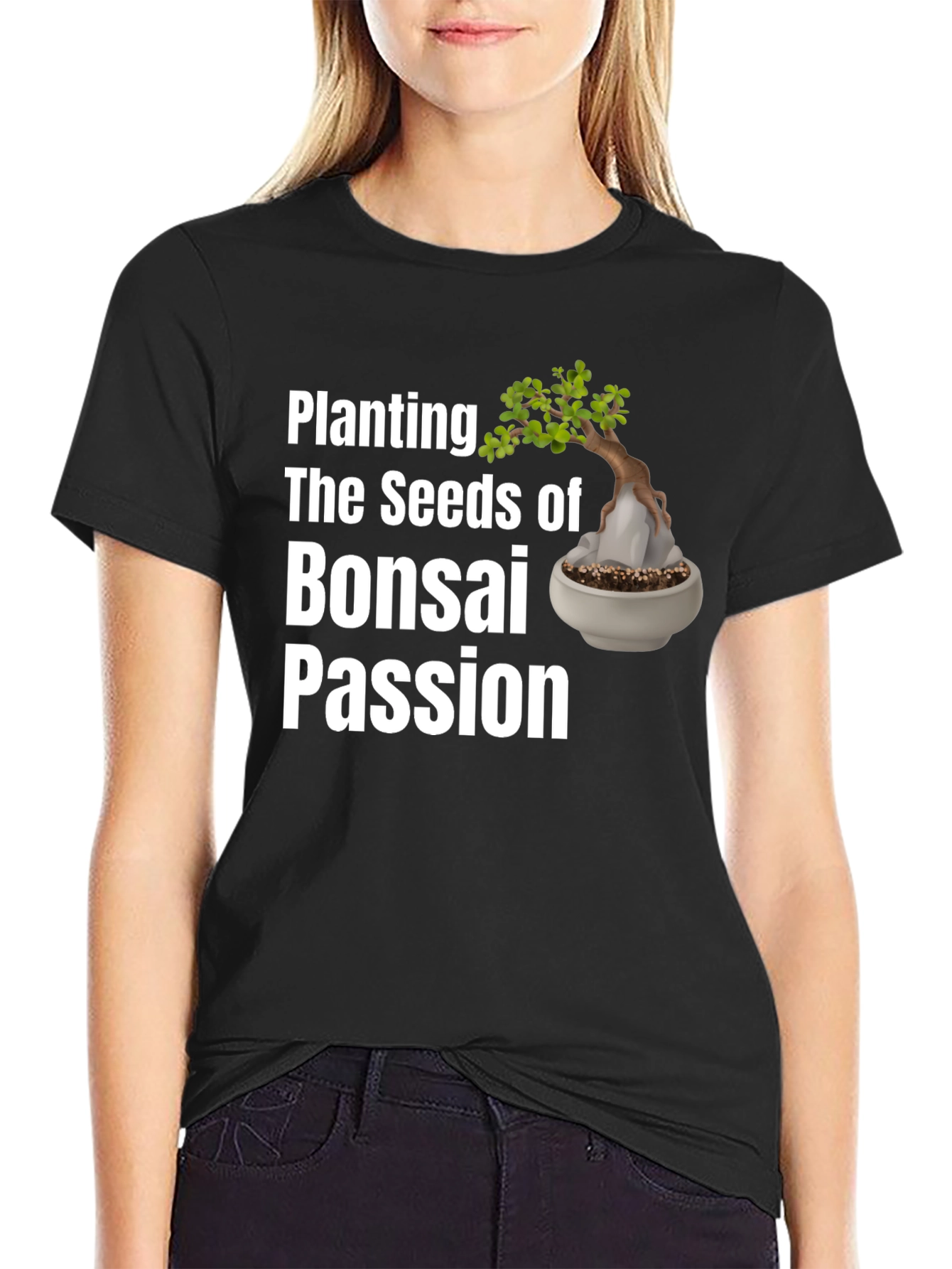Bonsai Passion T-Shirt - Plant the Seeds