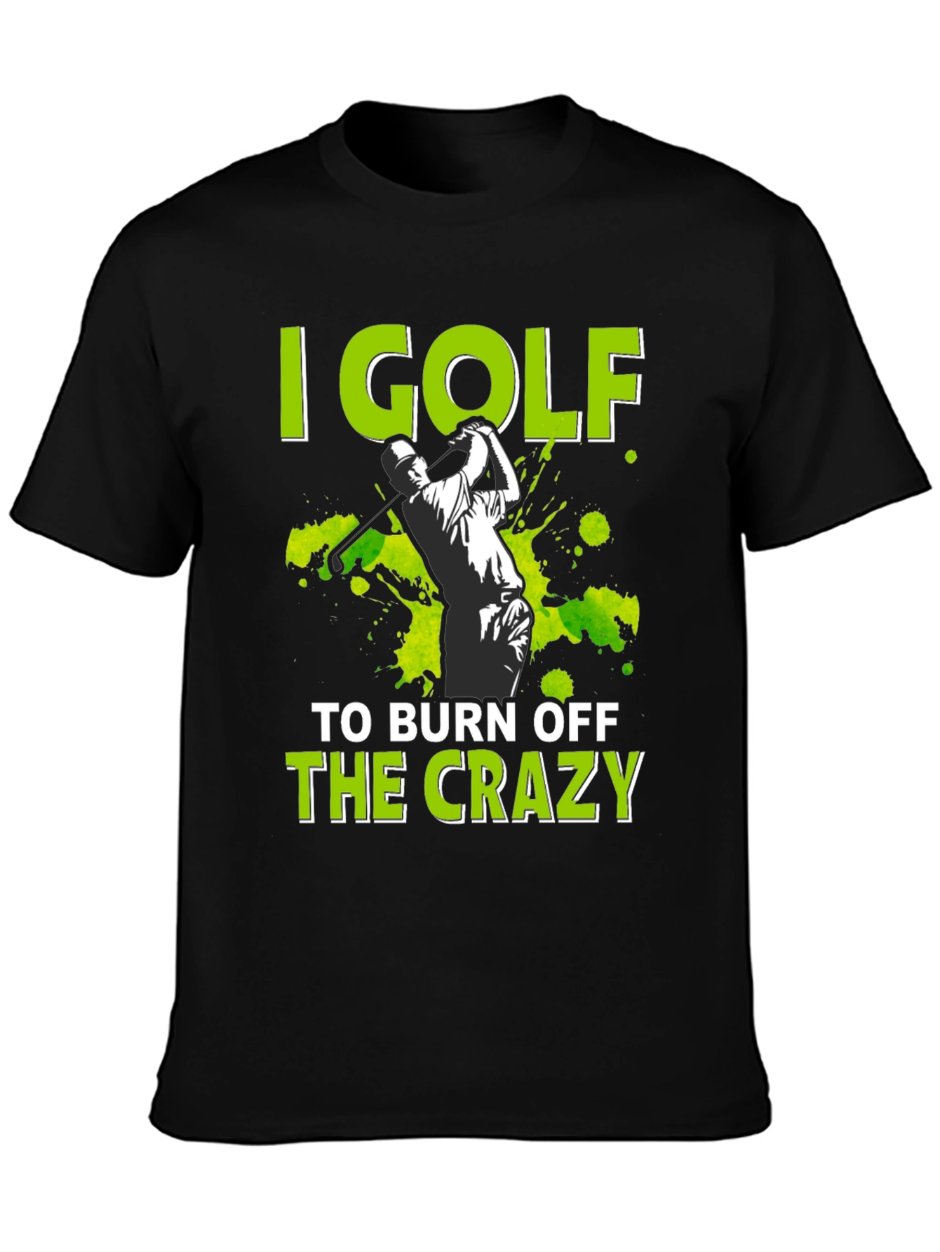 Golf Burn Off Crazy Graphic Tee