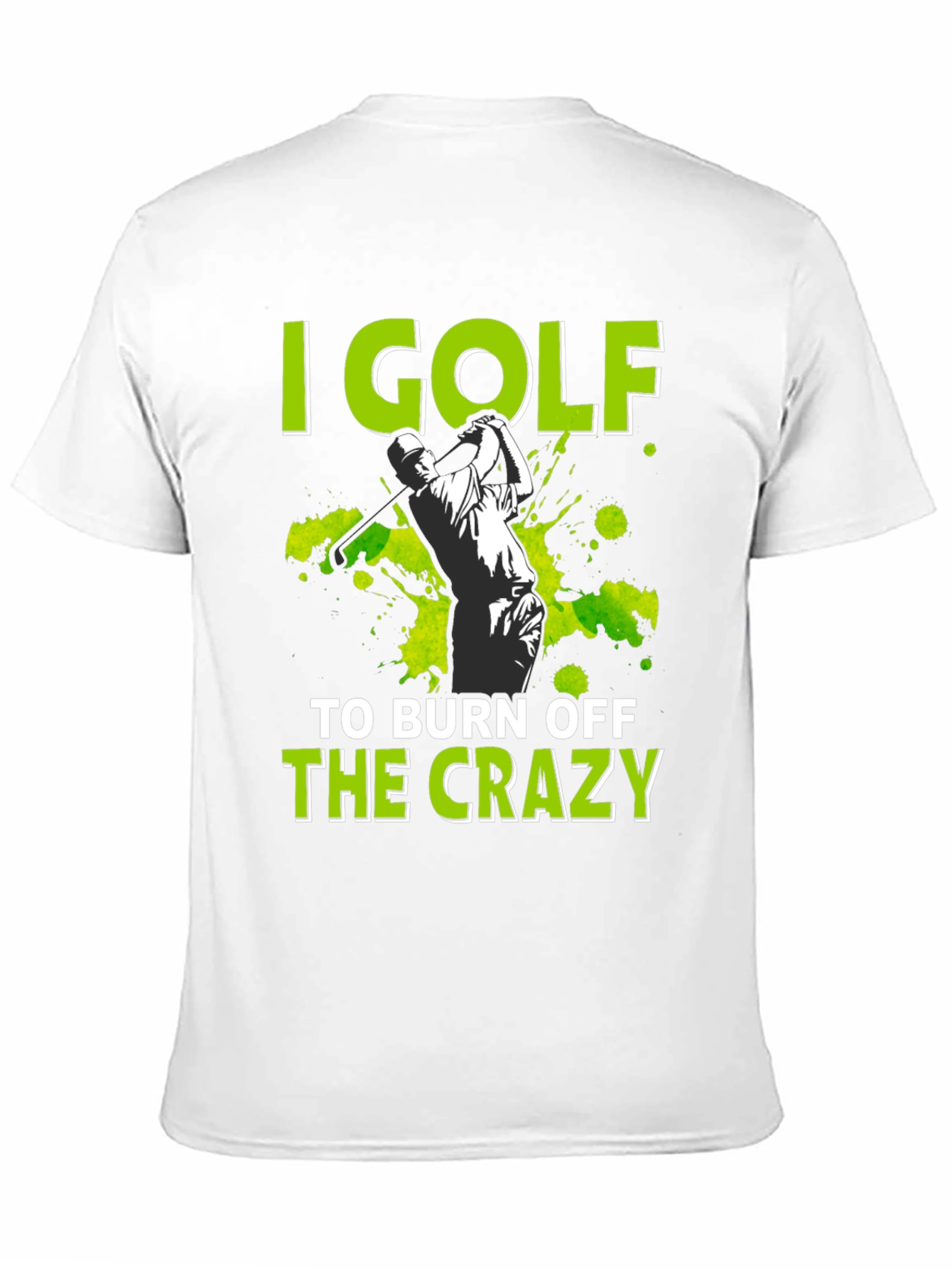 Golf Burn Off Crazy Graphic Tee