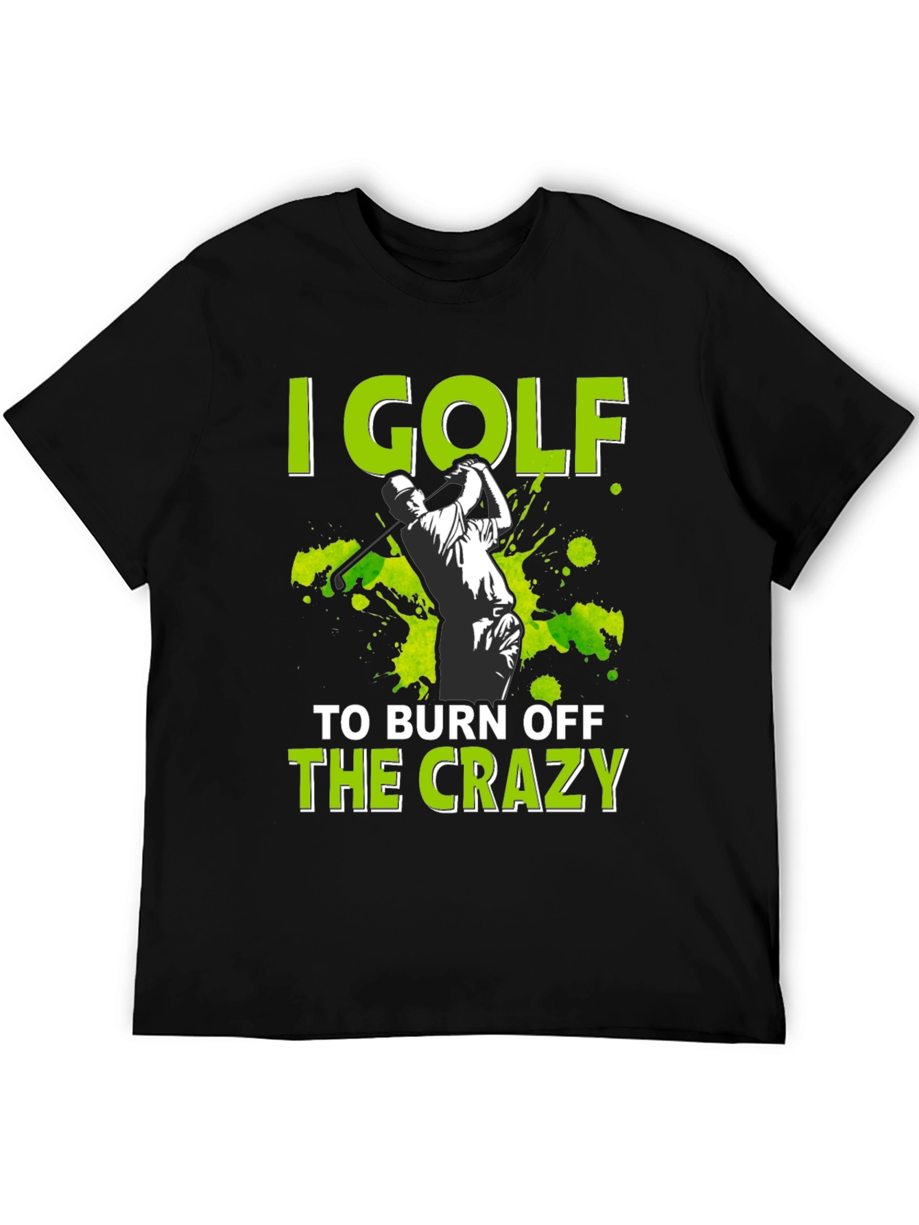 Golf Burn Off Crazy Graphic Tee
