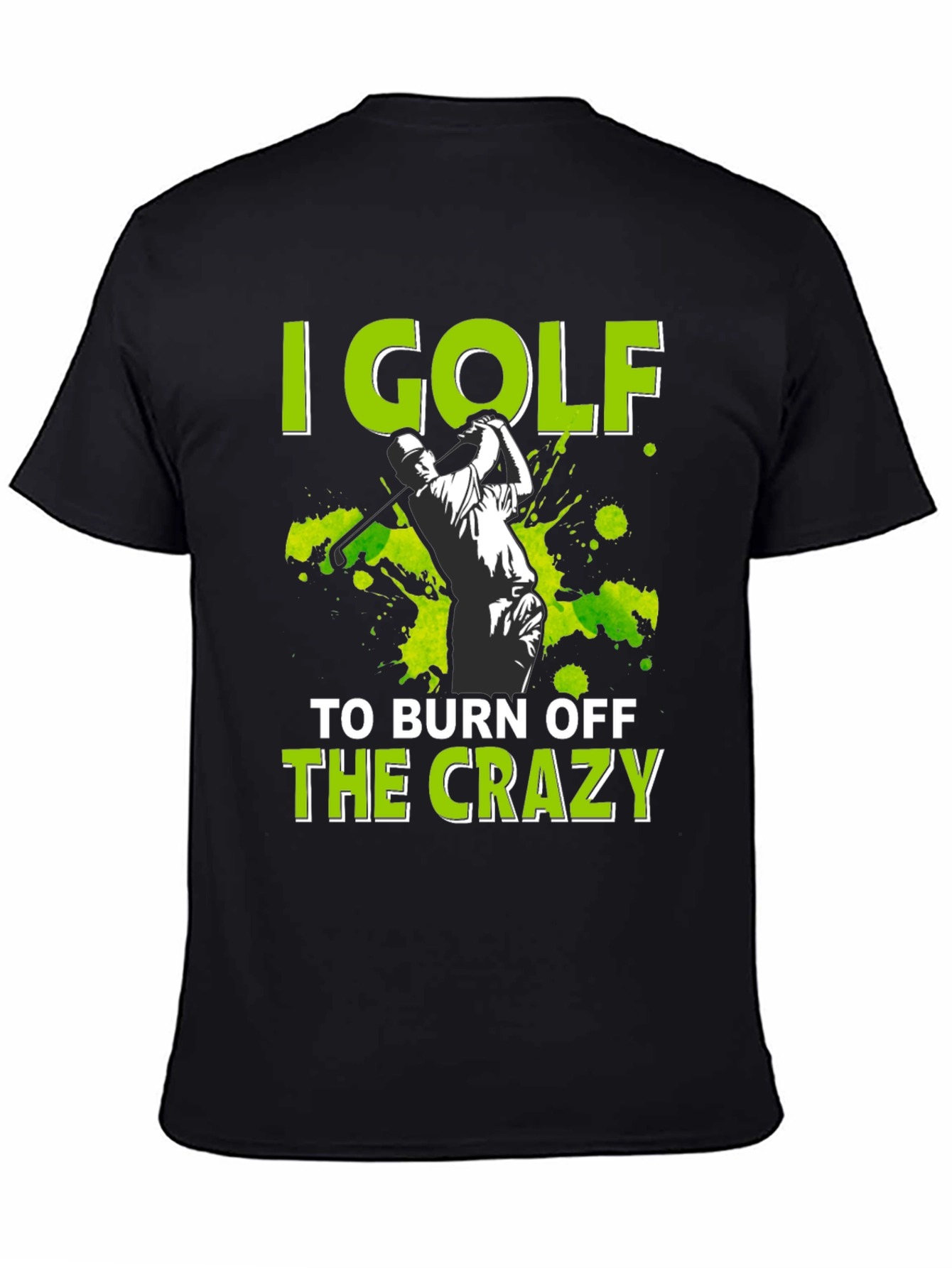 Golf Burn Off Crazy Graphic Tee