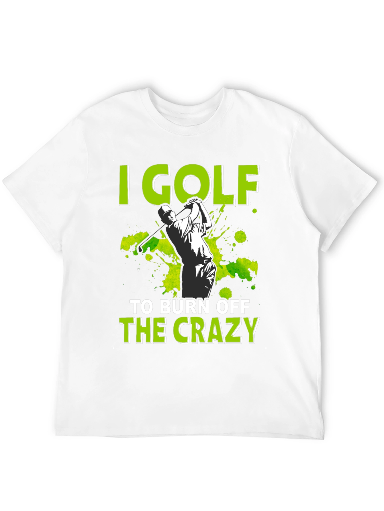 Golf Burn Off Crazy Graphic Tee