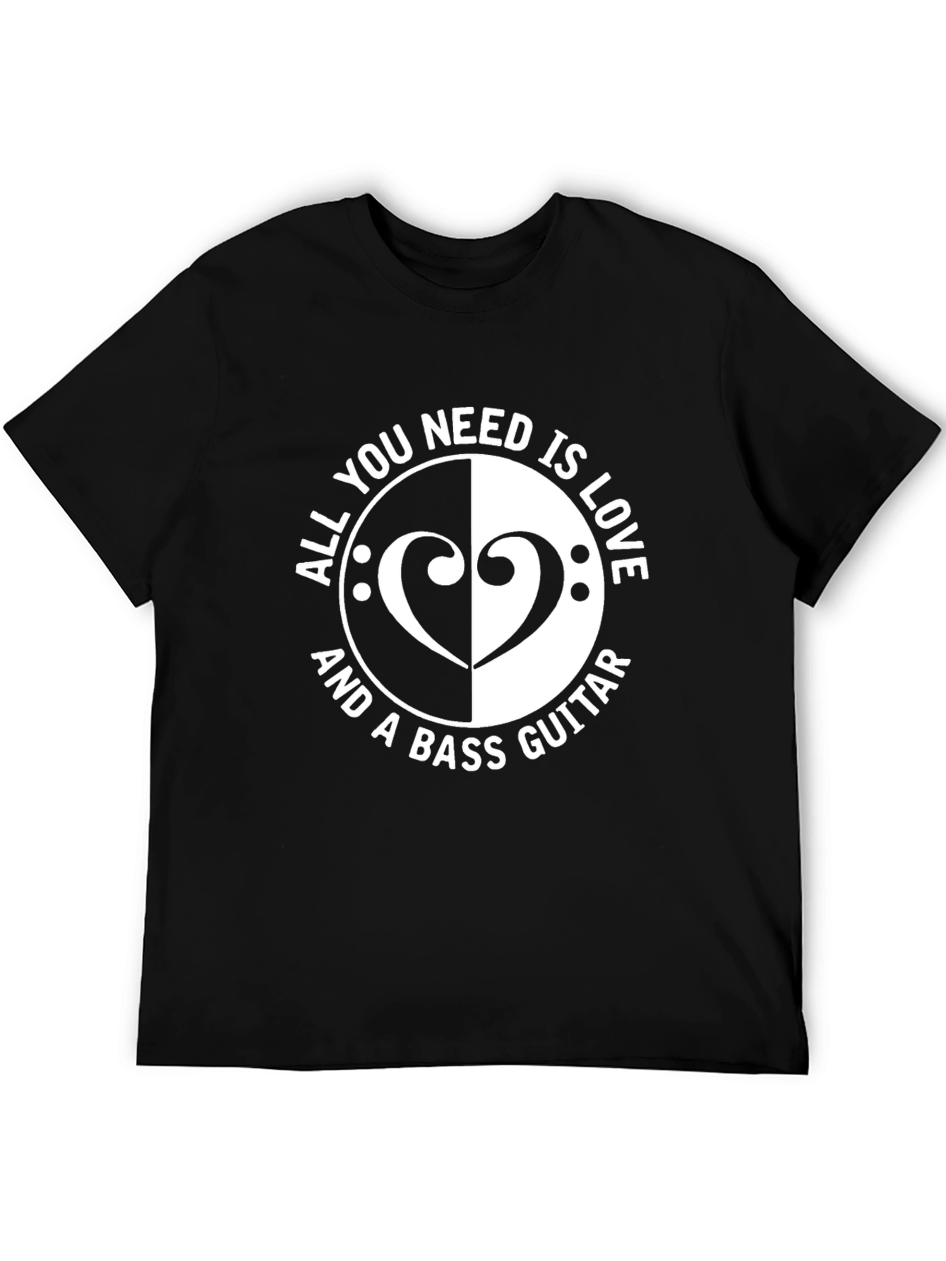 All You Need Is Love & Bass Guitar T-Shirt
