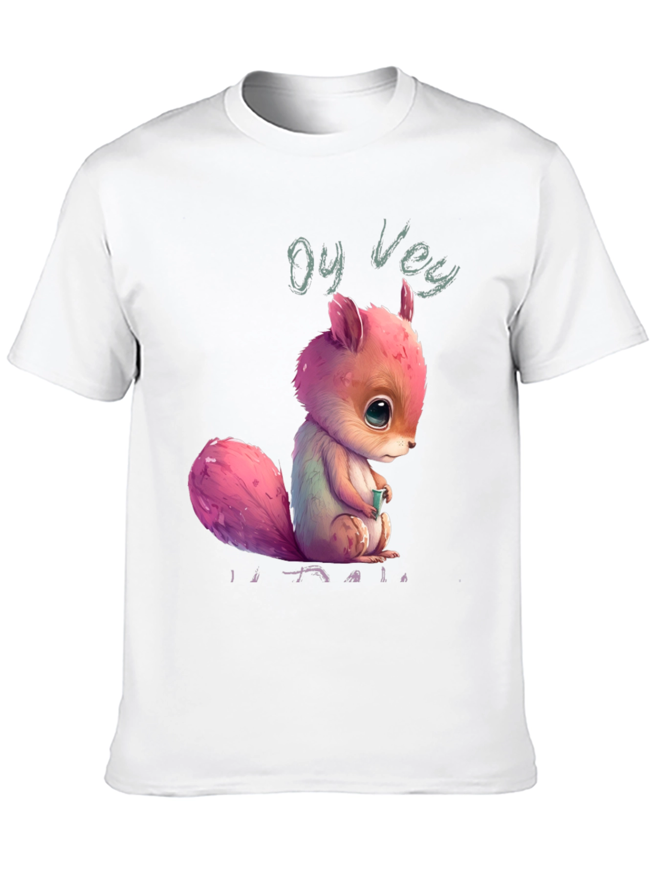 Oy Vey Squirrel T-Shirt