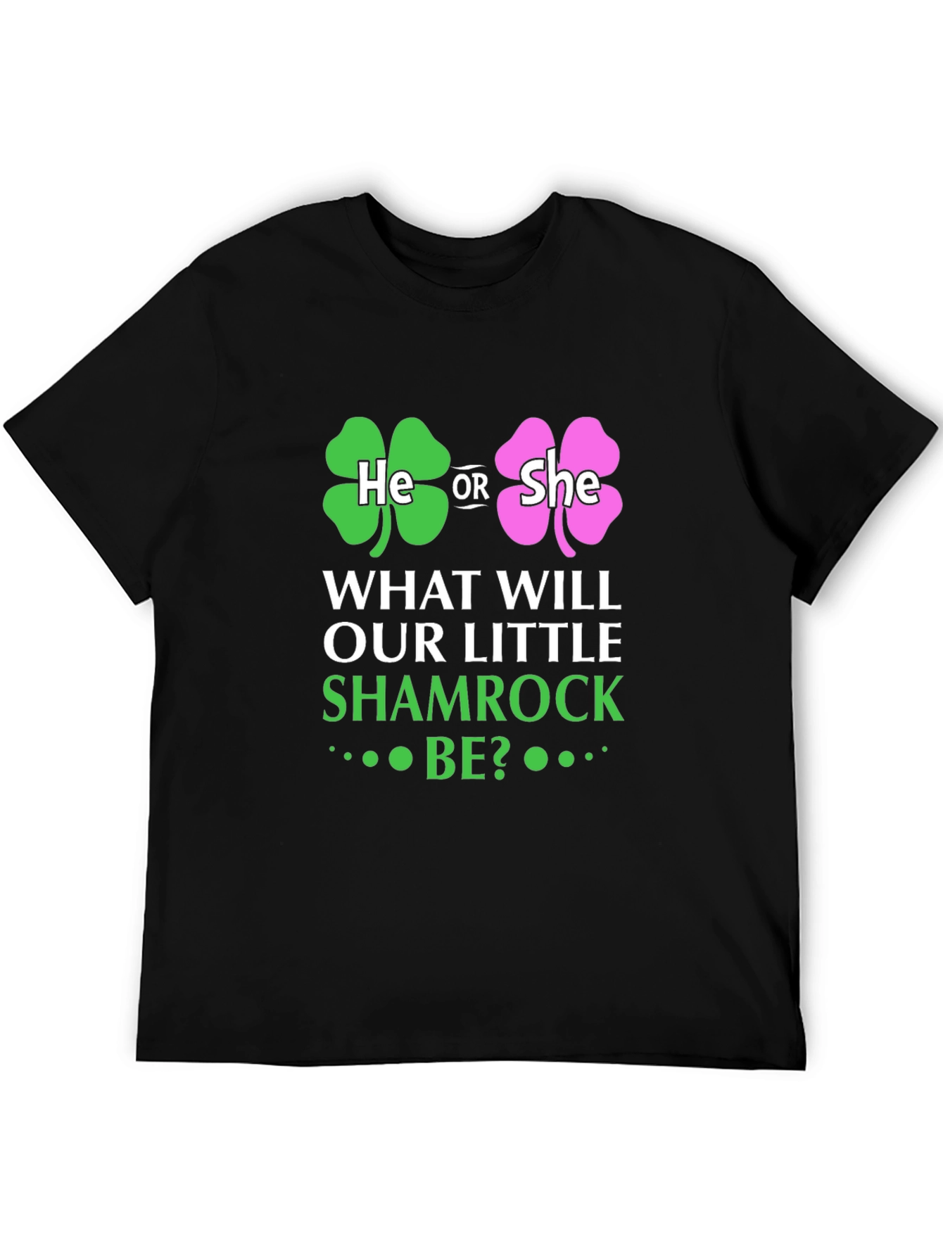 St Patricks Day Baby Gender Reveal T-Shirt