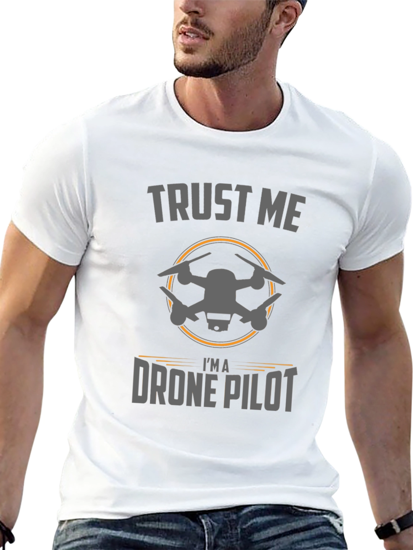 Trust Me Im a Drone Pilot T-Shirt