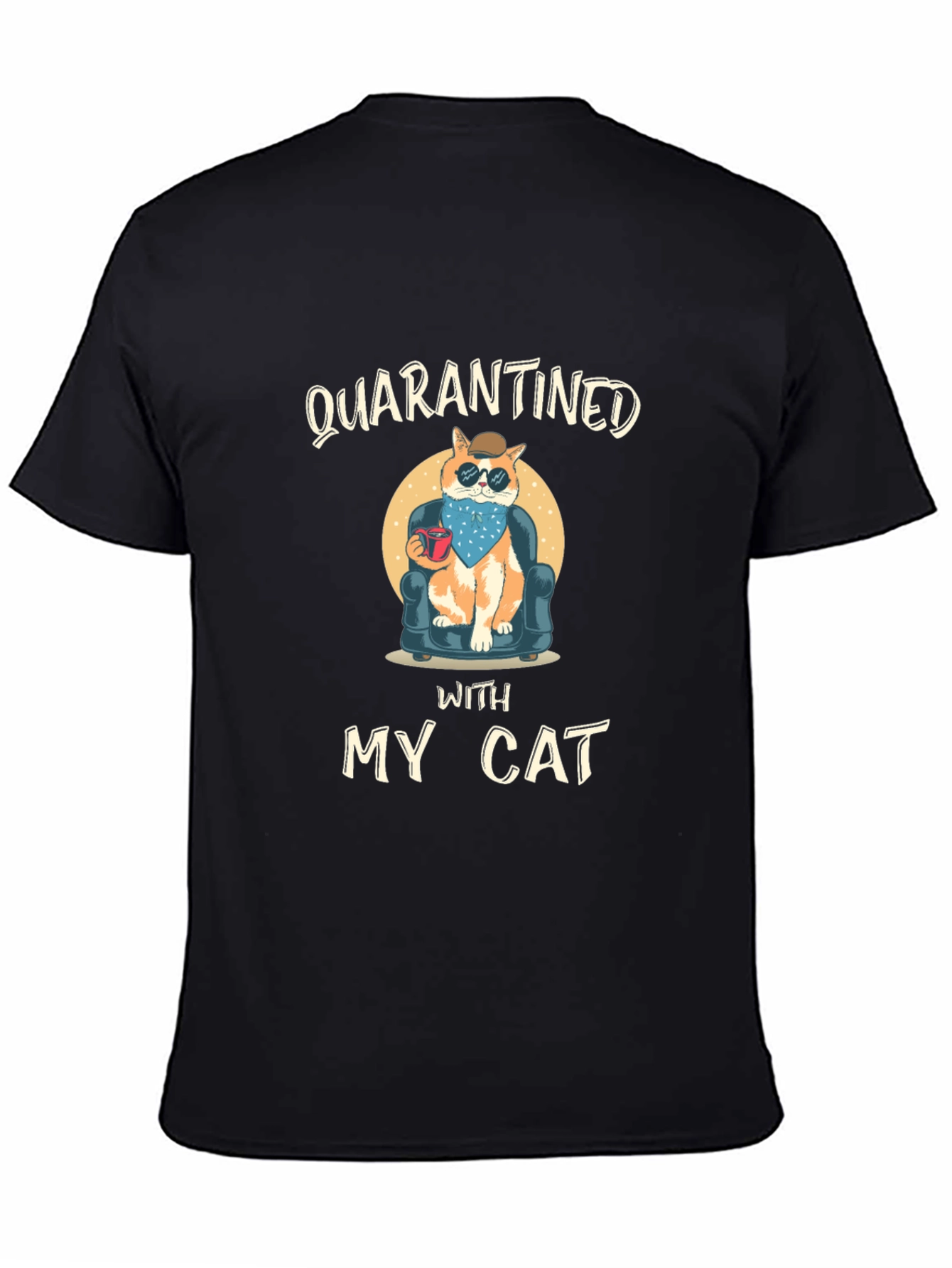 Quarantined With My Cat Black T-Shirt