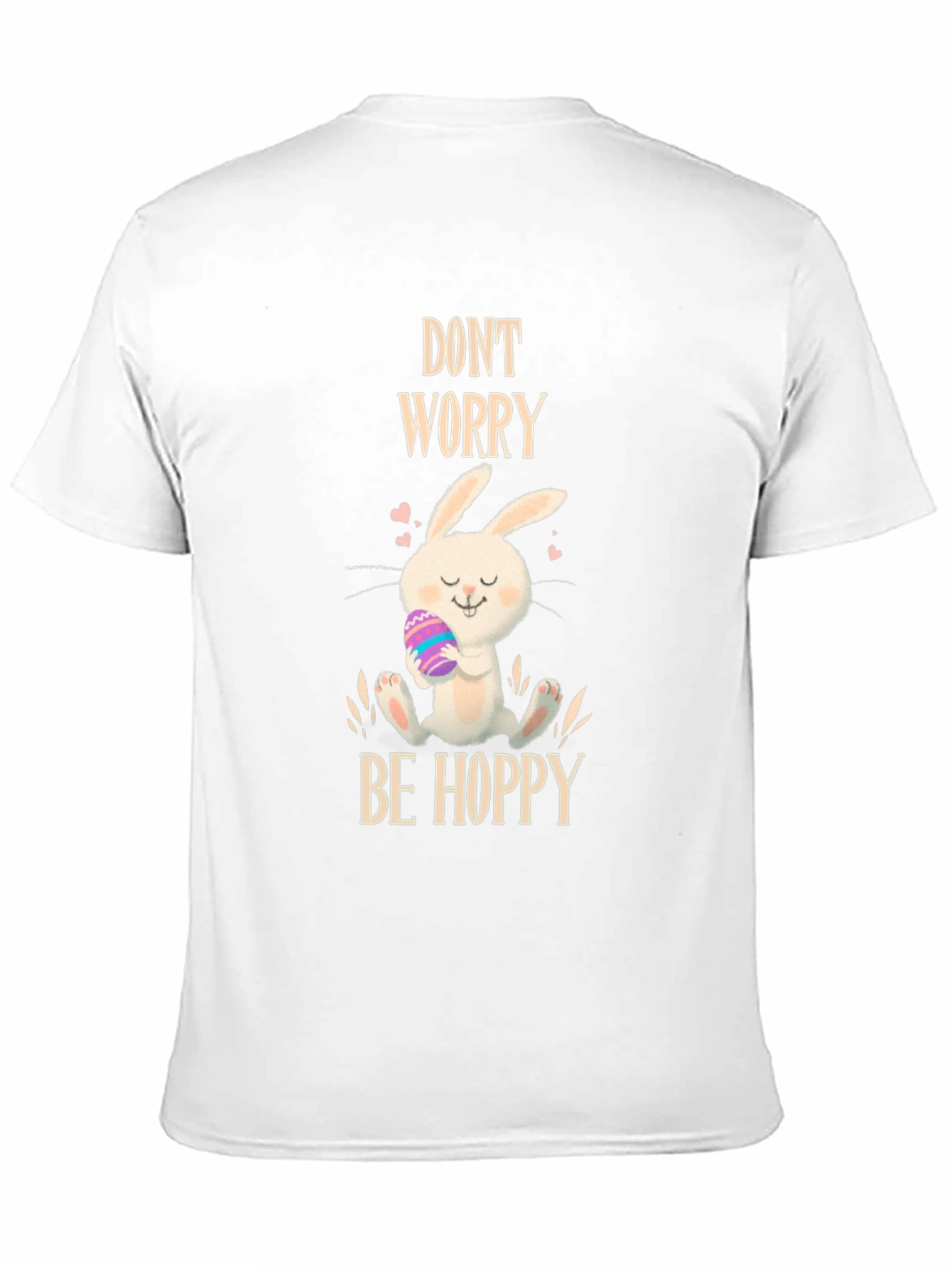 Dont Worry Be Hoppy Easter T-Shirt
