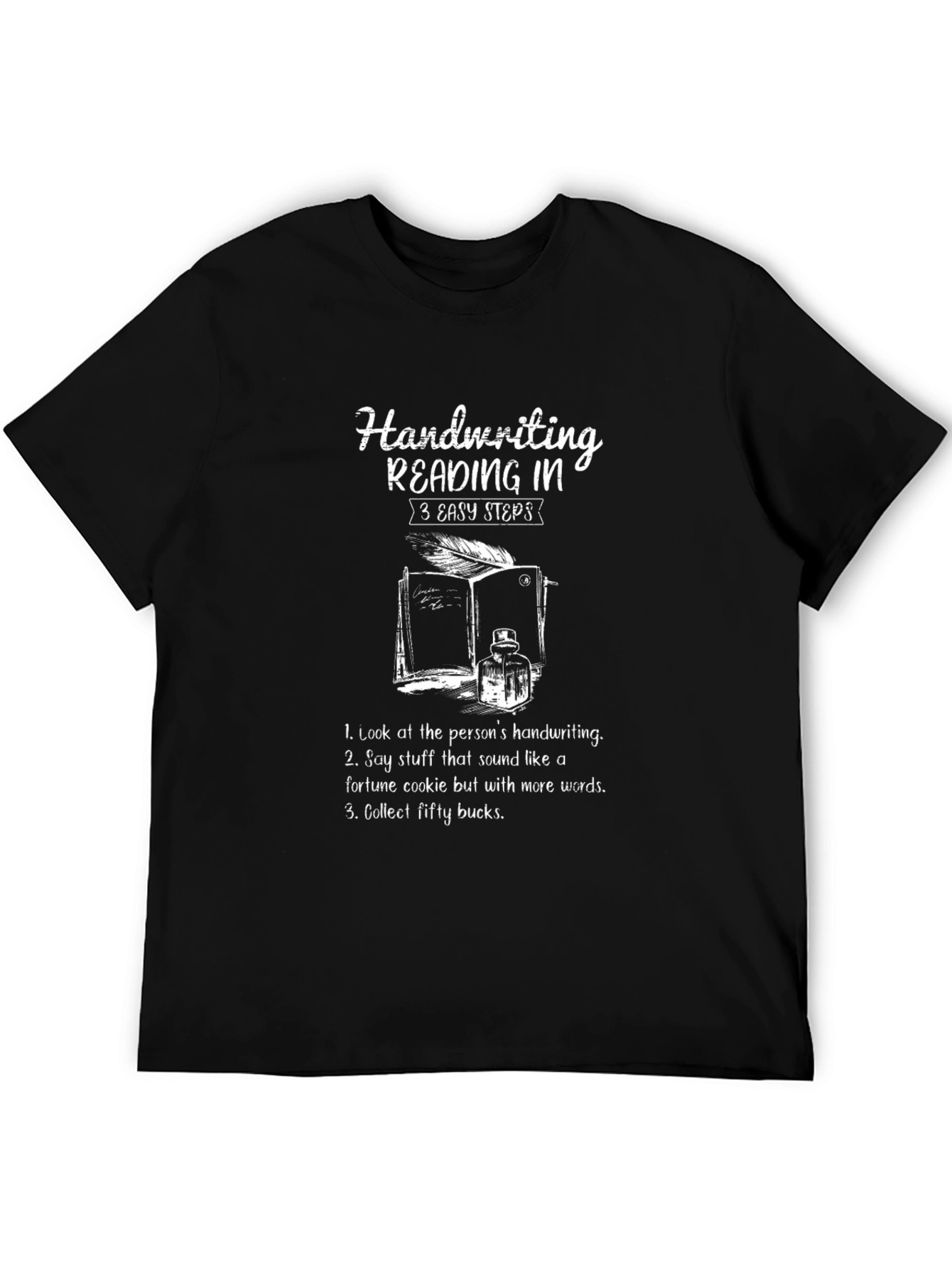 Handwriting Reading in 3 Easy Steps T-Shirt