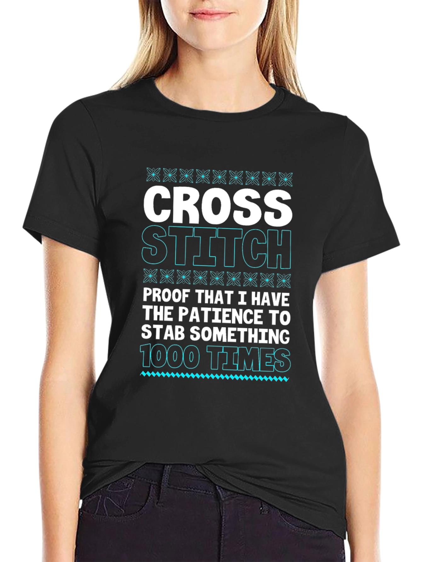 Cross Stitch Patience T-Shirt - Funny Hobby Tee