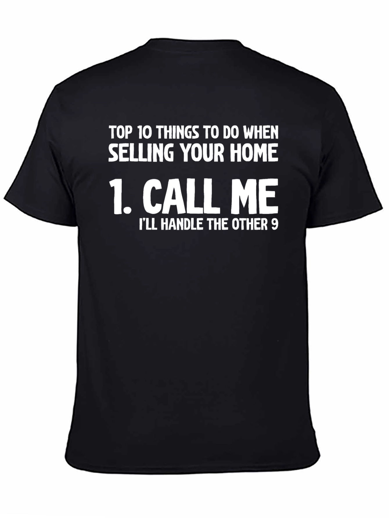 Call Me Real Estate T-Shirt