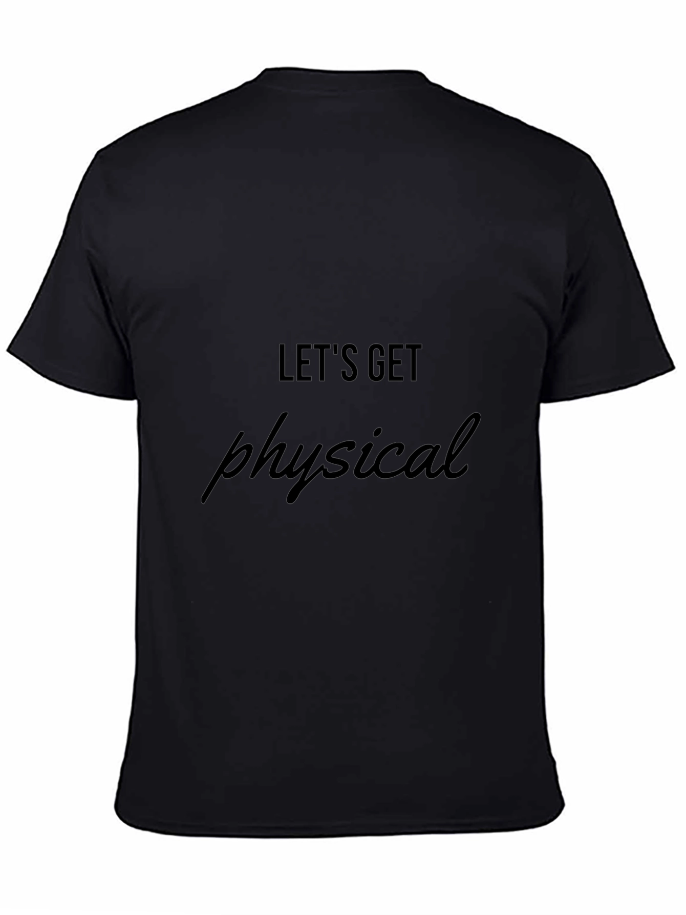 Lets Get Physical Graphic Tee - Black